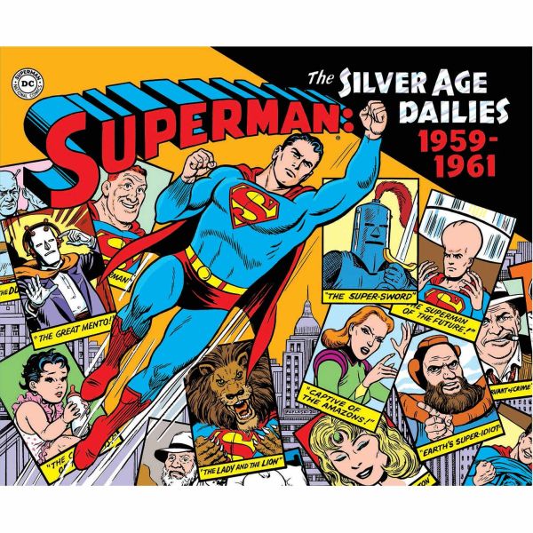 Superman: The Silver Age Newspaper Dailies Volume 1: 1959-1961