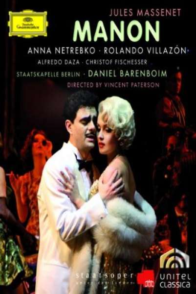 massenet manon massenet manon dessay villazon rolando villazon rolando