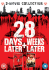 28 Days LaterA powerful virus is unleashed. Transmitted in a drop of blood and devastating within seconds, the virus locks those infected into a permanent state of murderous rage.  Within 28 days the country is overwhelmed and a handful of survivors begin their attempts to salvage a future, little realizing that the deadly virus is not the only thing that threatens them.28 Weeks LaterPrepare for a mind blowing assault on the senses as the terror and devastation unleashed in 28 Days Later picks up six months after the Rage virus has decimated the city of London. The US Army has restored order and is repopulating the quarantined city, when a carrier of the Rage virus enters London and unknowingly re-ignites the spread of the deadly infection once again...