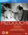 From acclaimed director/screenwriter Kenji Mizoguchi, this box set contains 4 of his most accomplished works available on DVD in the UK for the very first time.  Osaka Elegy (1936)Ayako agrees to enter into an affair with her married boss after he promises to support her and her father.  The Story Of The Last Crysanthemum (1939)A young actor is forced to deal with his family after he becomes shunned by them over his new relationship.  Sisters Of The Gion (1936)Two giesha sisters disagree over how to deal with the men controlling their lives and livelihoods.  Utamaro And His Five Wives (1946)Utamaro, a great artist, lives to create portraits of beautiful women. And the brothels of Tokyo provide his models. A world of passion swirls around him and the women all vie for his attention.