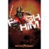 Maxi poster featuring the classic gaming series Mortal Kombat along with the iconic tagline from the game &ndash; &lsquo;Finish Him&rsquo;.'