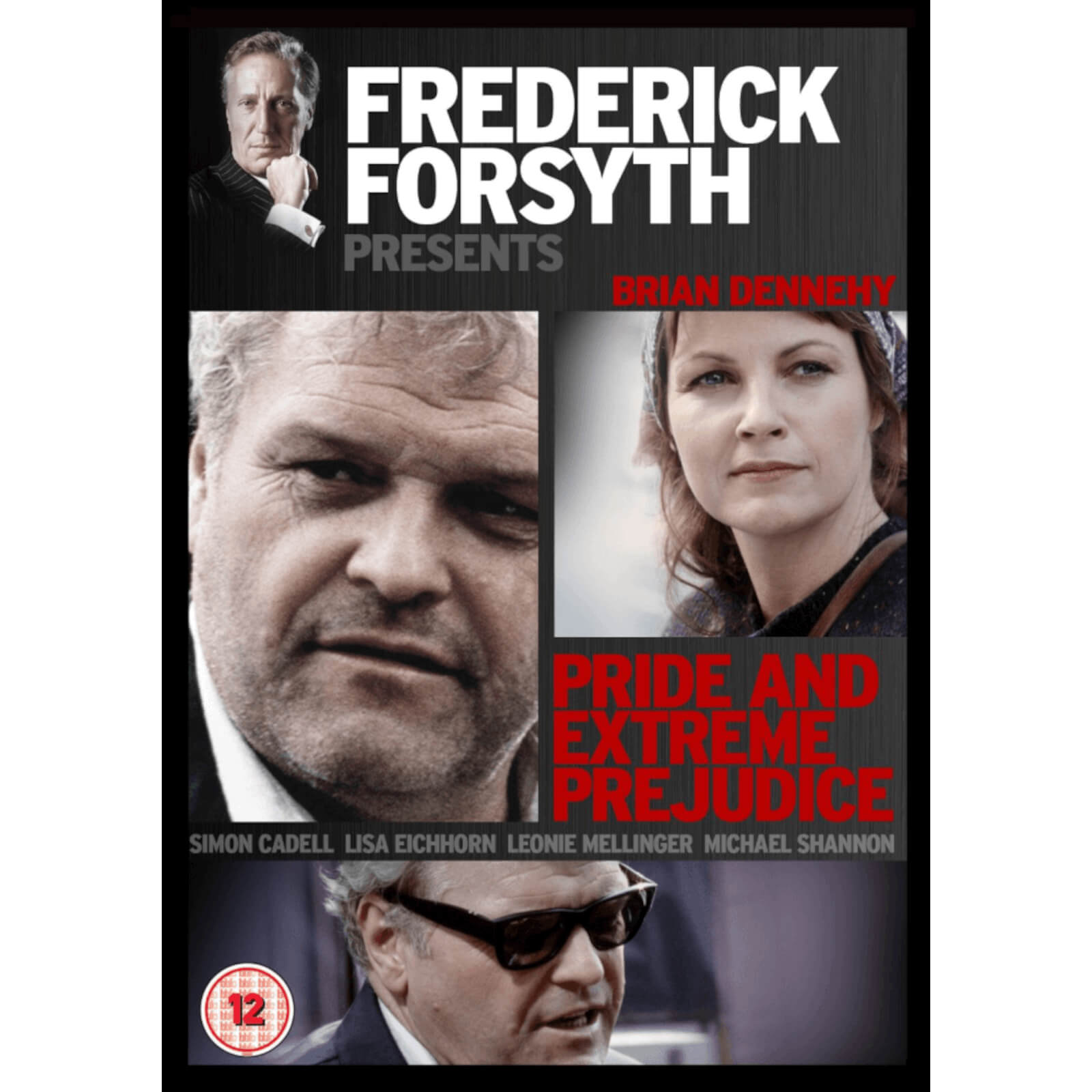 Pride And Extreme Prejudice