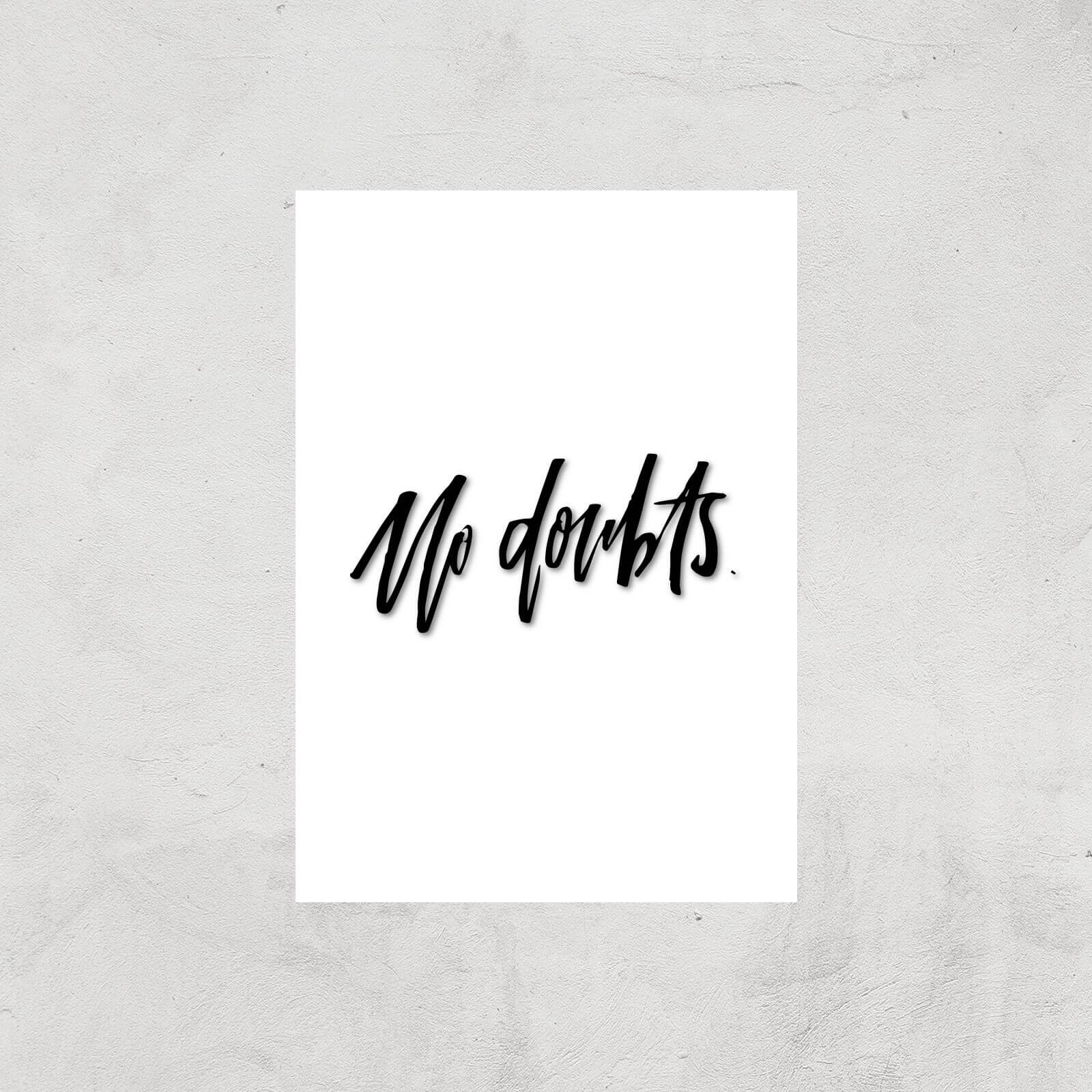 PlanetA444 No Doubts Art Print - A3 - Print Only