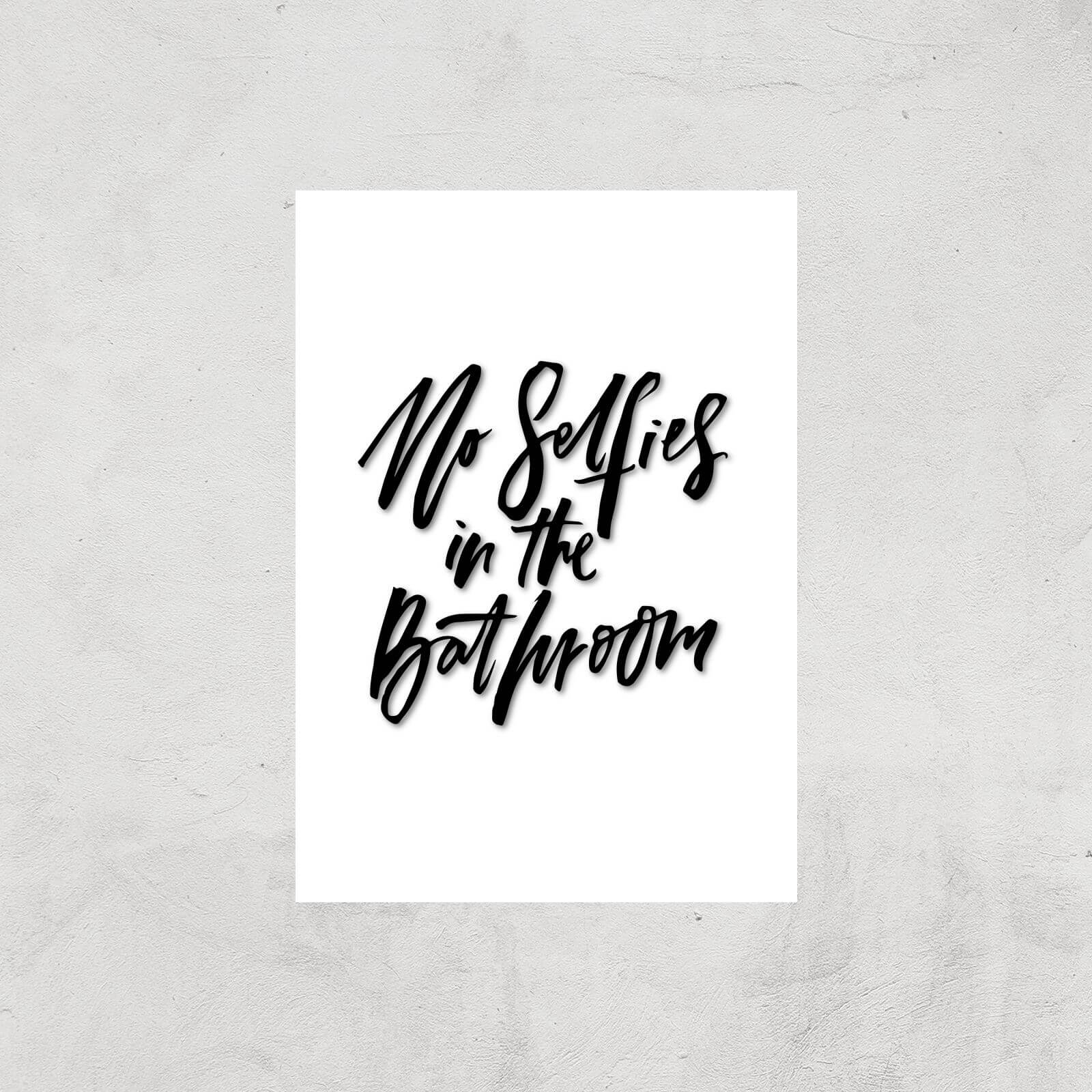 PlanetA444 No Selfies In The Bathroom Art Print - A4 - Print Only