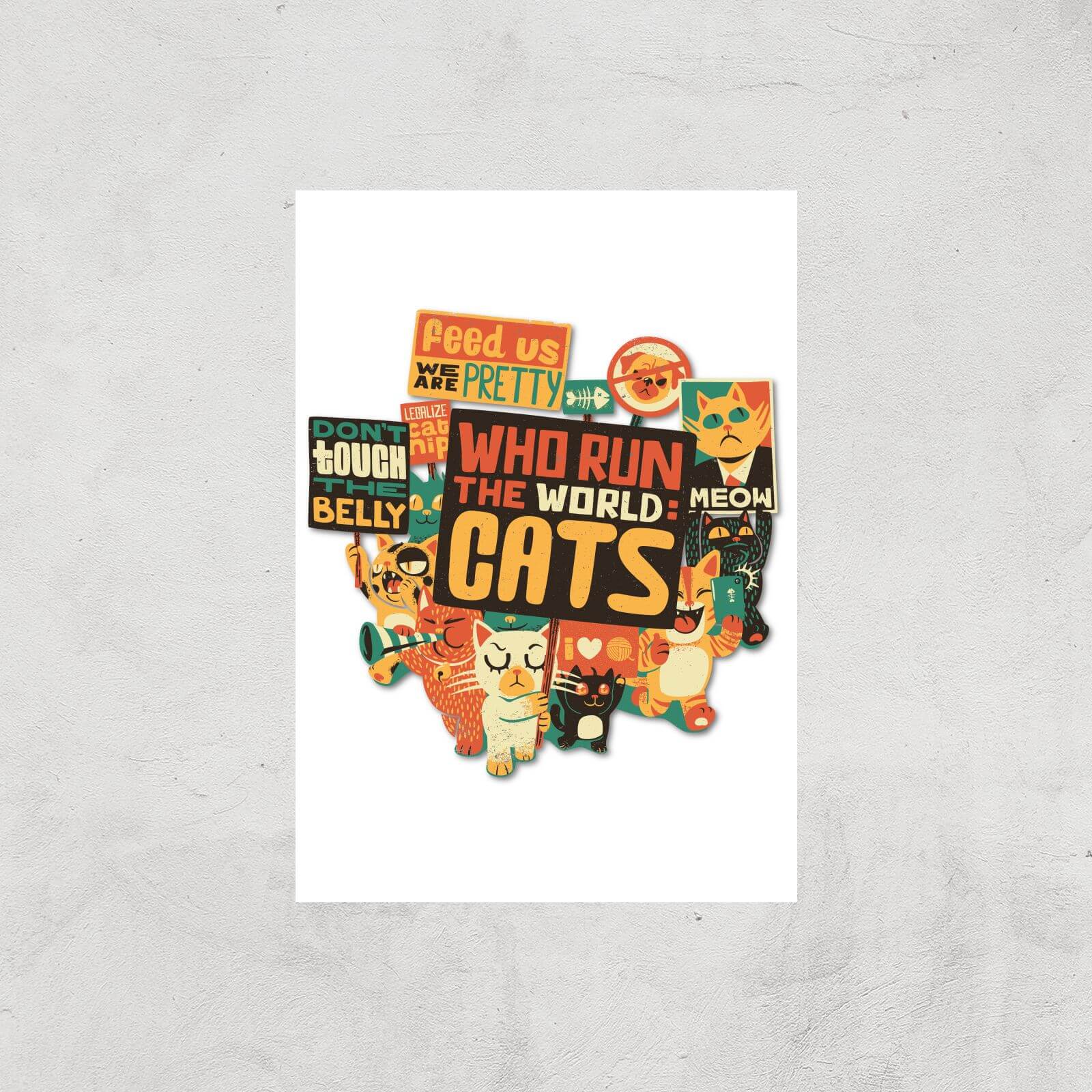 Tobias Fonseca Who Run The World? Cats. Art Print - A3 - Print Only