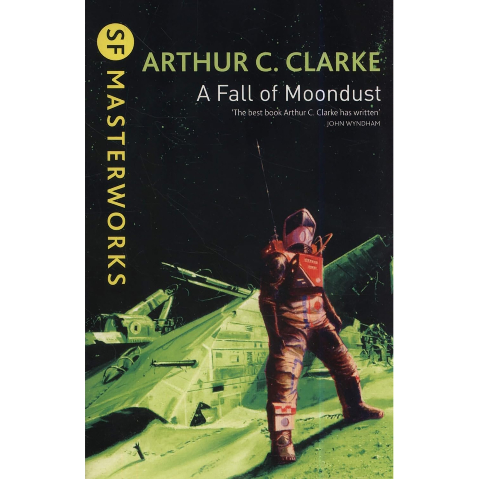 SF Masterworks: A Fall of Moondust by Arthur C. Clark (Paperback)