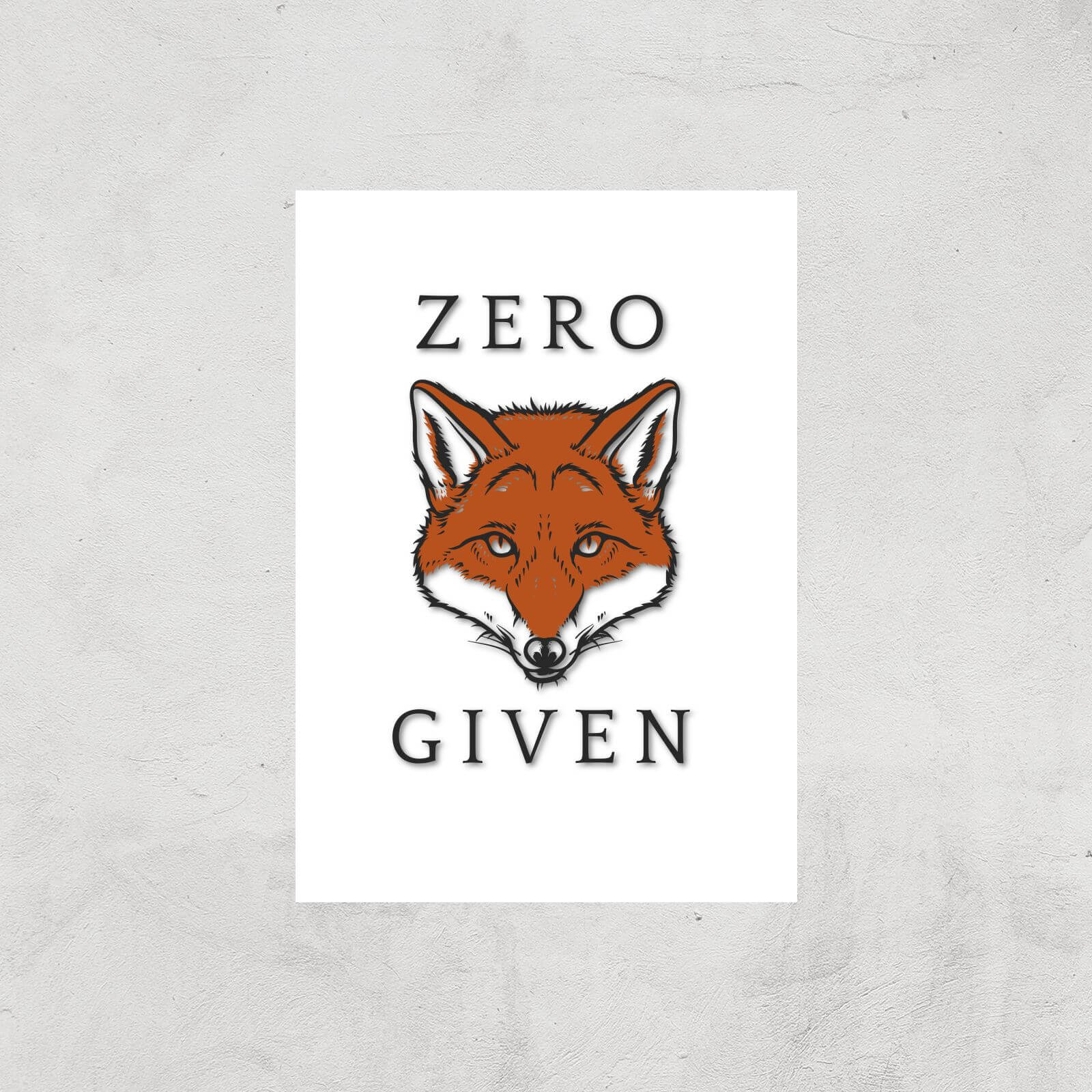 Zero Fox Given Art Print - A4 - Print Only
