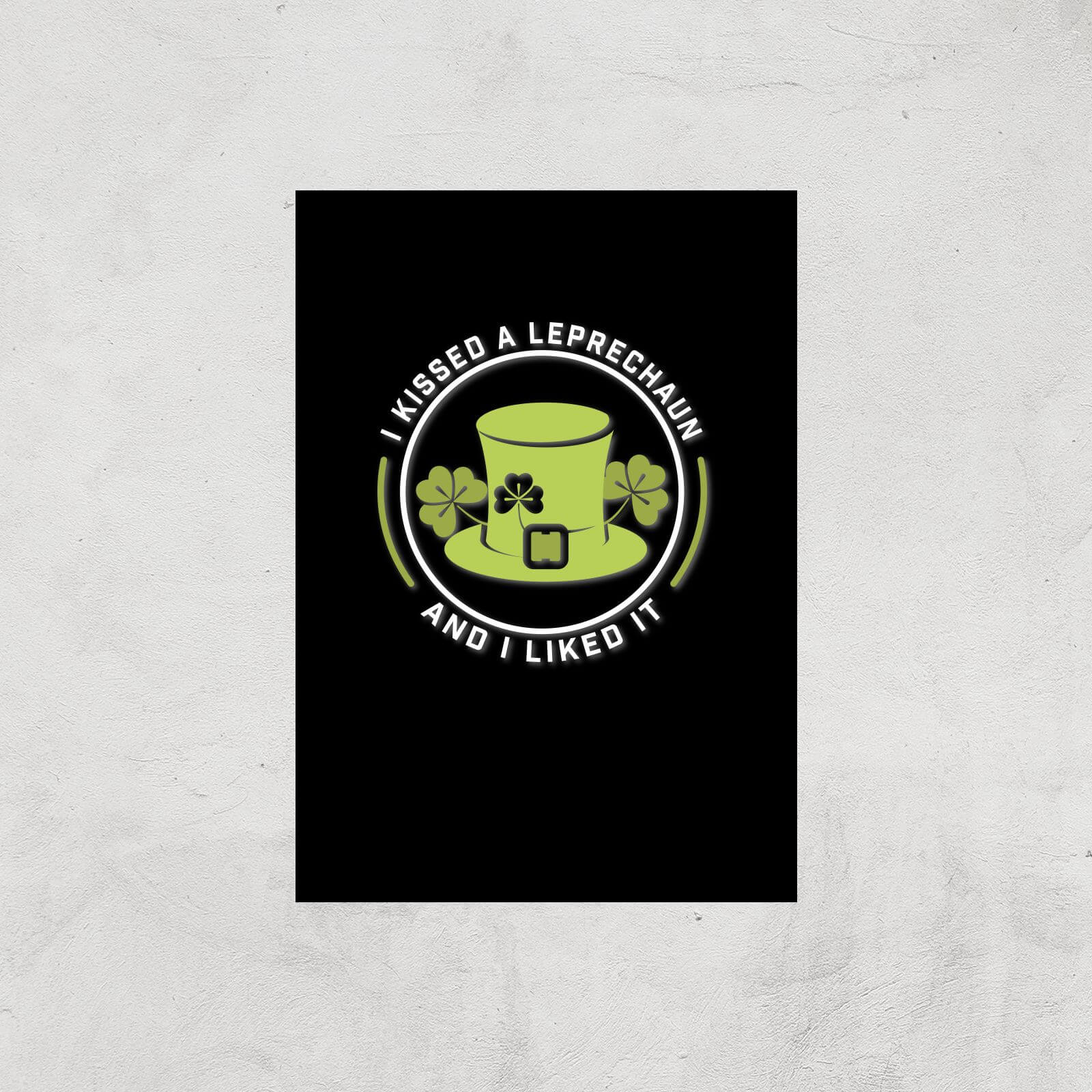 I Kissed A Leprachaun And I Liked It Art Print - A3 - Print Only