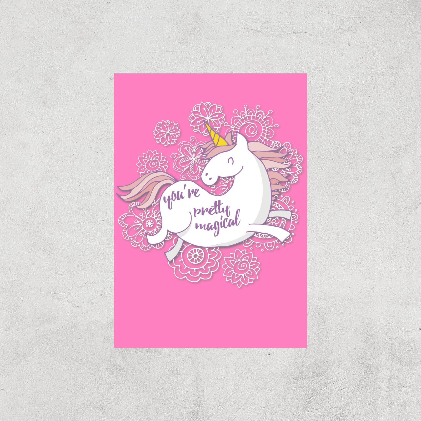 You Are Pretty Magical Unicorn Art Print - A3 - Print Only
