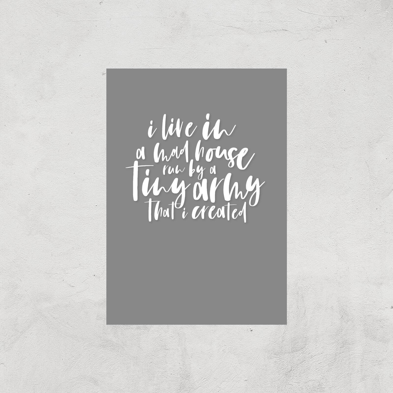 I Live In A Mad House Art Print - A4 - Print Only