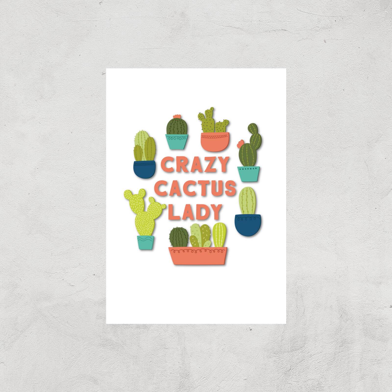 Crazy Cactus Lady Art Print - A3 - Print Only