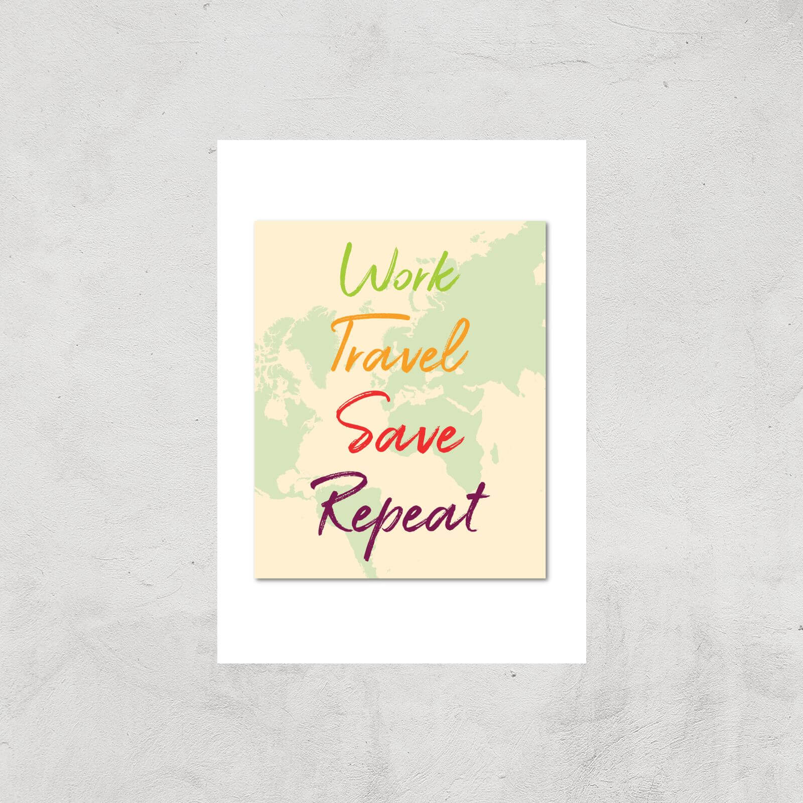 Work Travel Save Repeat Map Background Art Print - A3 - Print Only