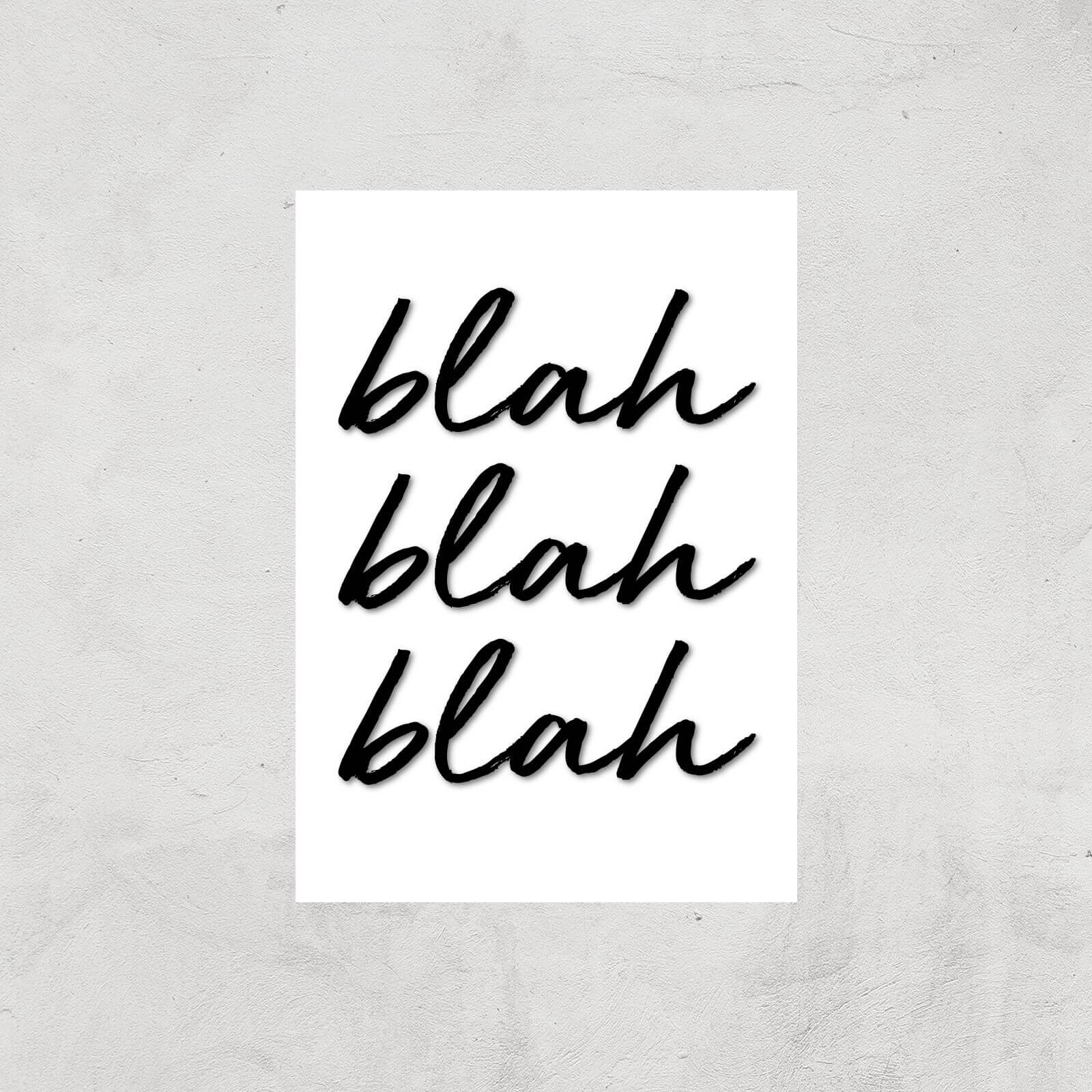 Blah Blah Blah Art Print - A3 - Print Only