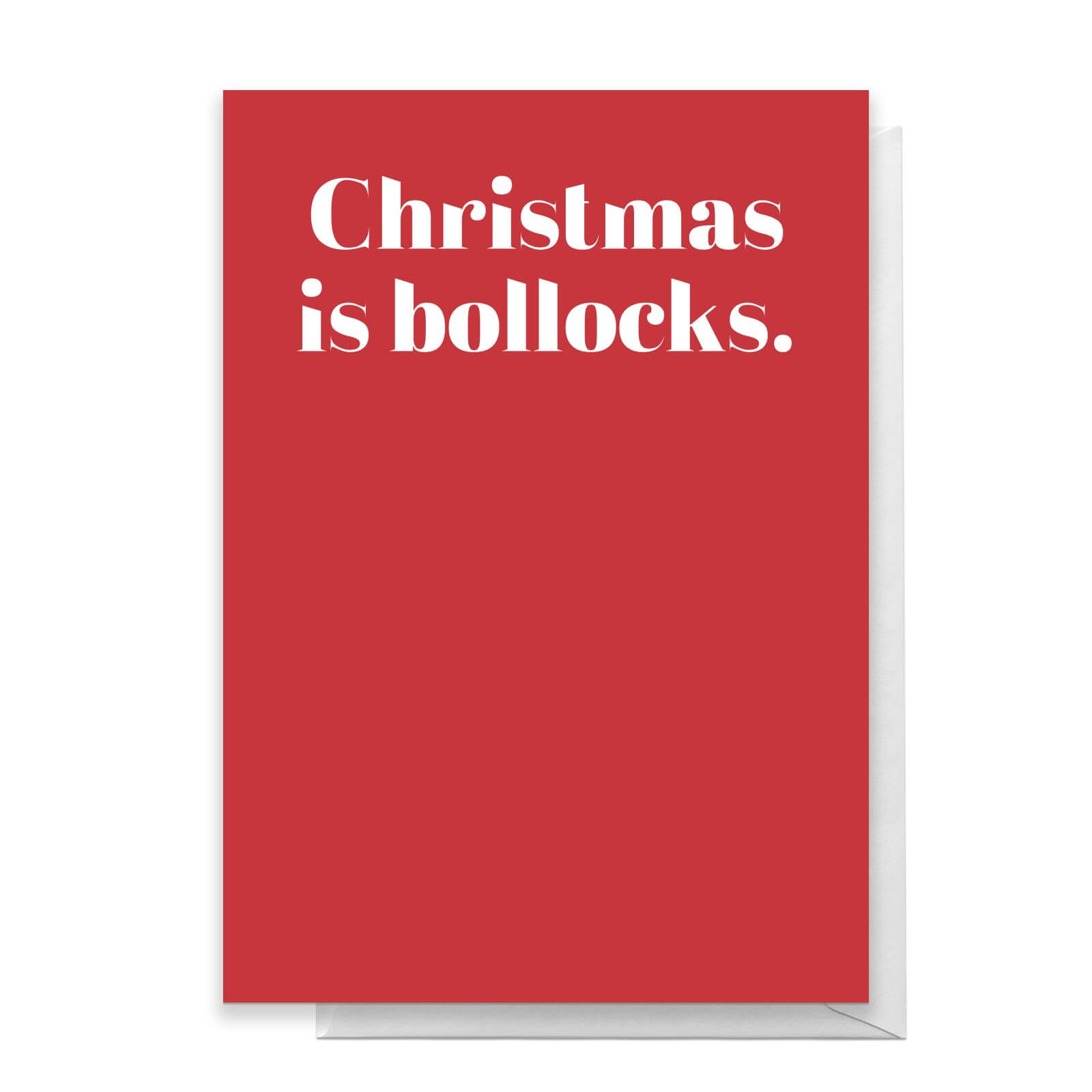 Christmas Is Bollocks Greetings Card - Standard Card