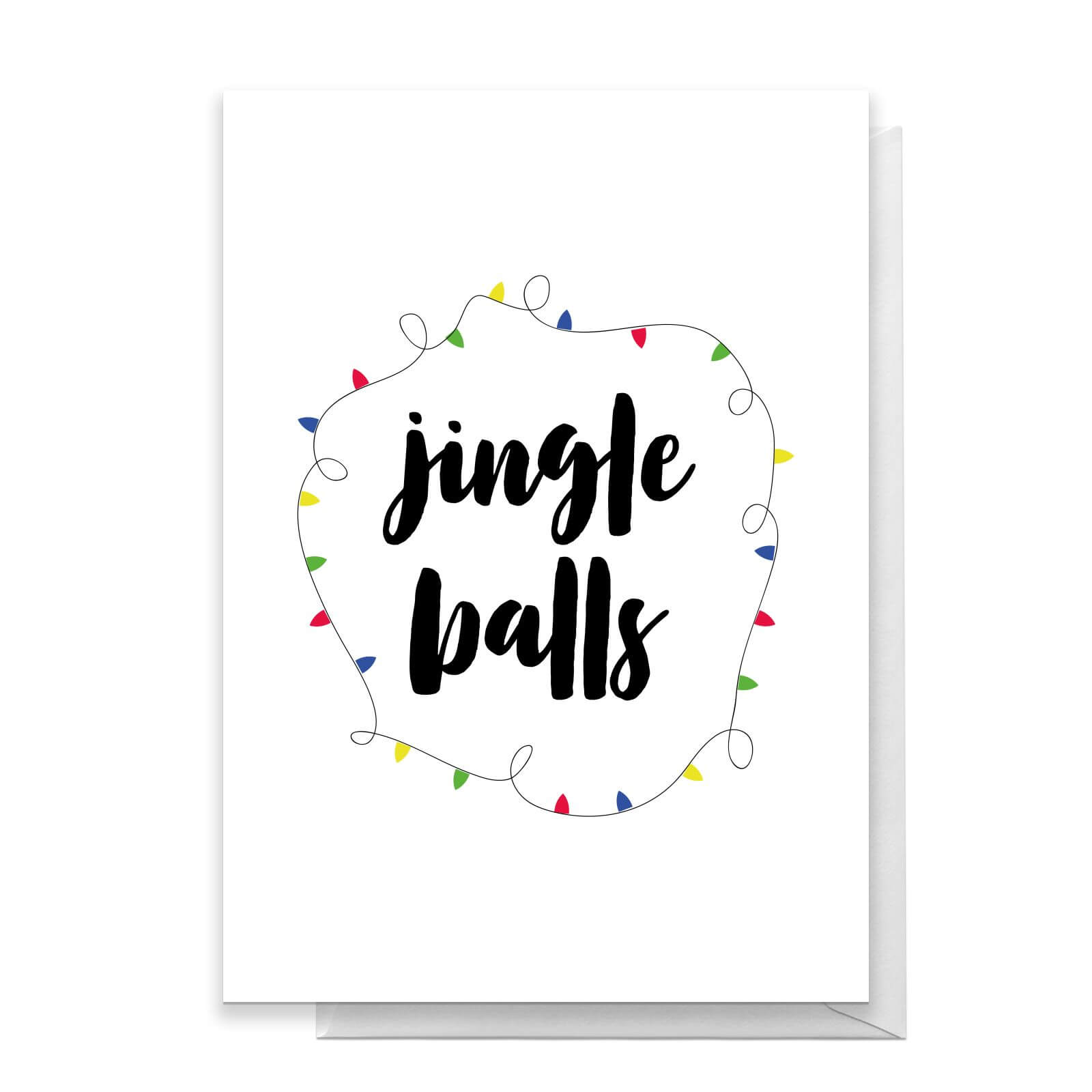 Jingle Balls Greetings Card - Standard Card