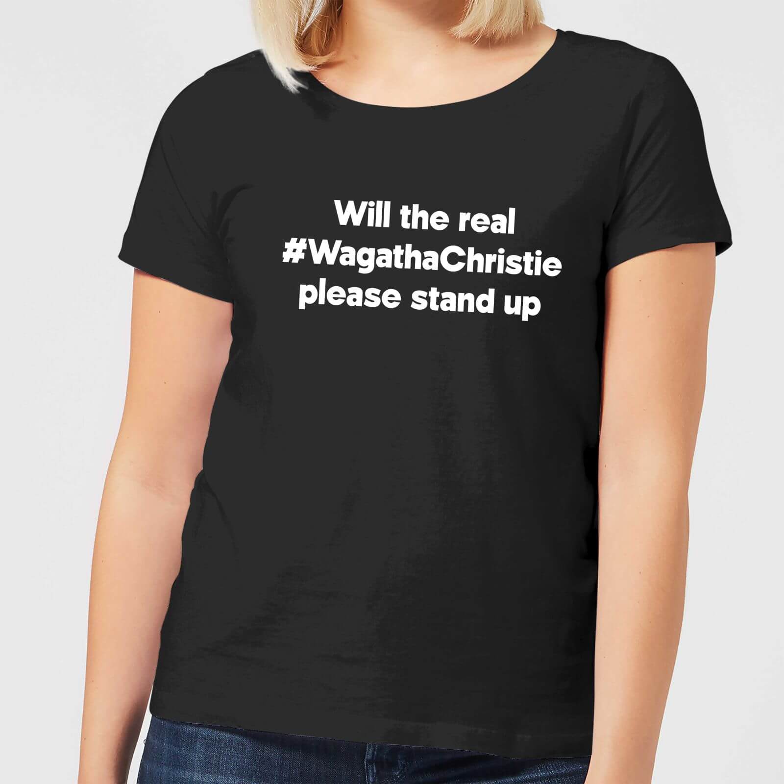 Will The Real #WagathaChristie Please Stand Up Women's T-Shirt - Black - S - Black