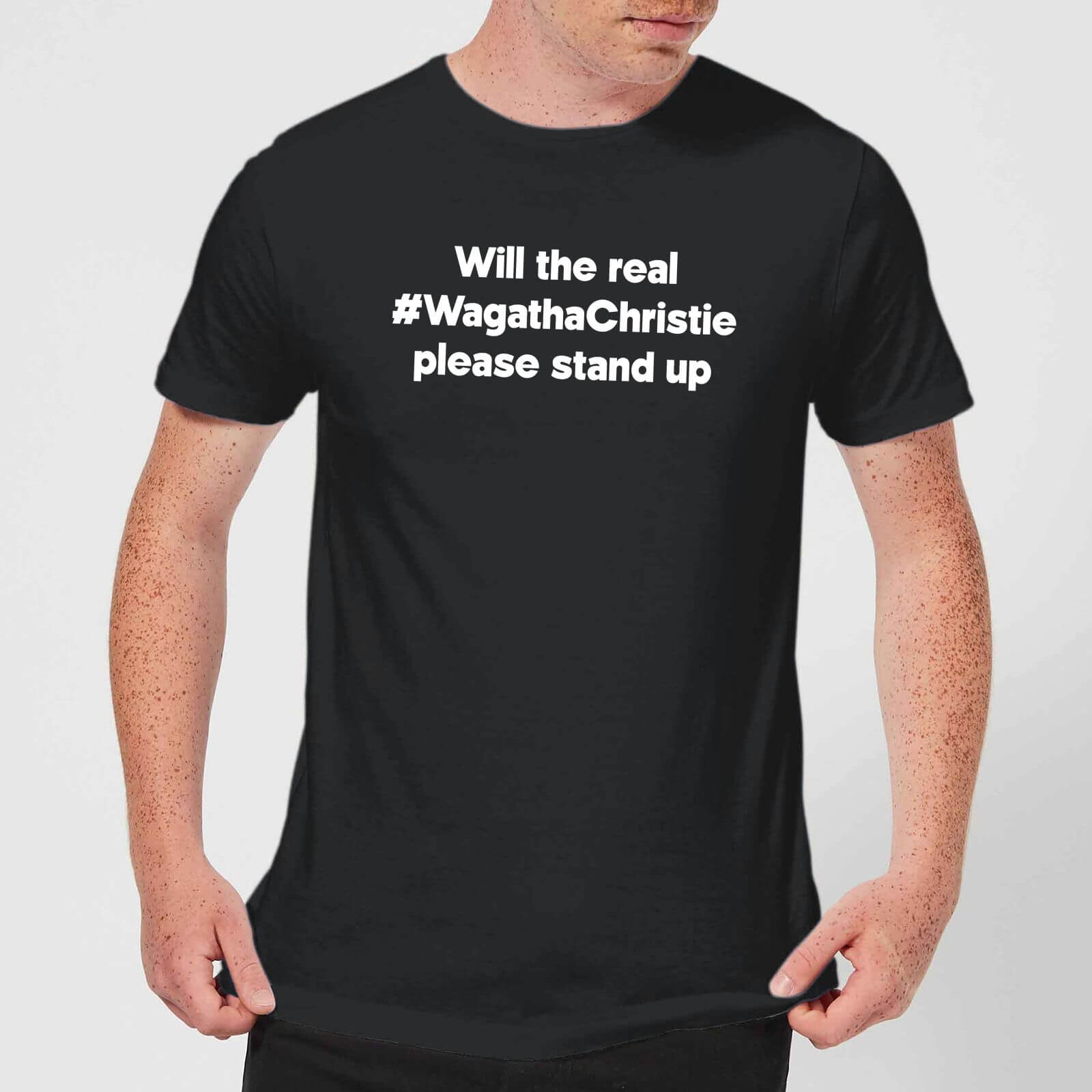 Will The Real #WagathaChristie Please Stand Up Men's T-Shirt - Black - S - Black