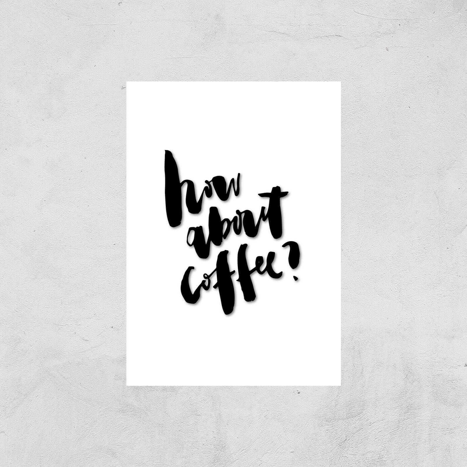 PlanetA444 How About Coffee? Art Print - A2 - Print Only