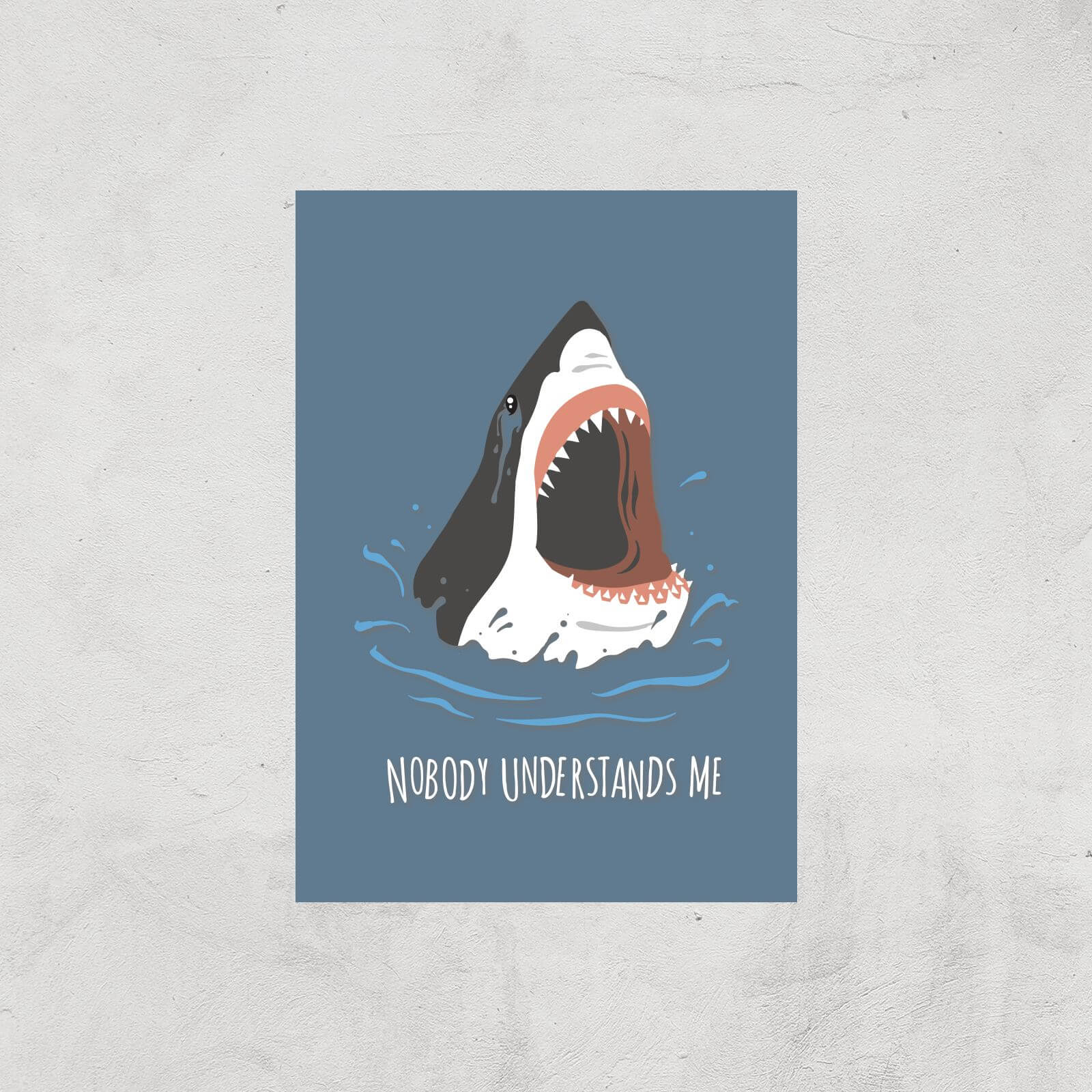Sharks Nobody Understands Me Art Print - A2 - Print Only