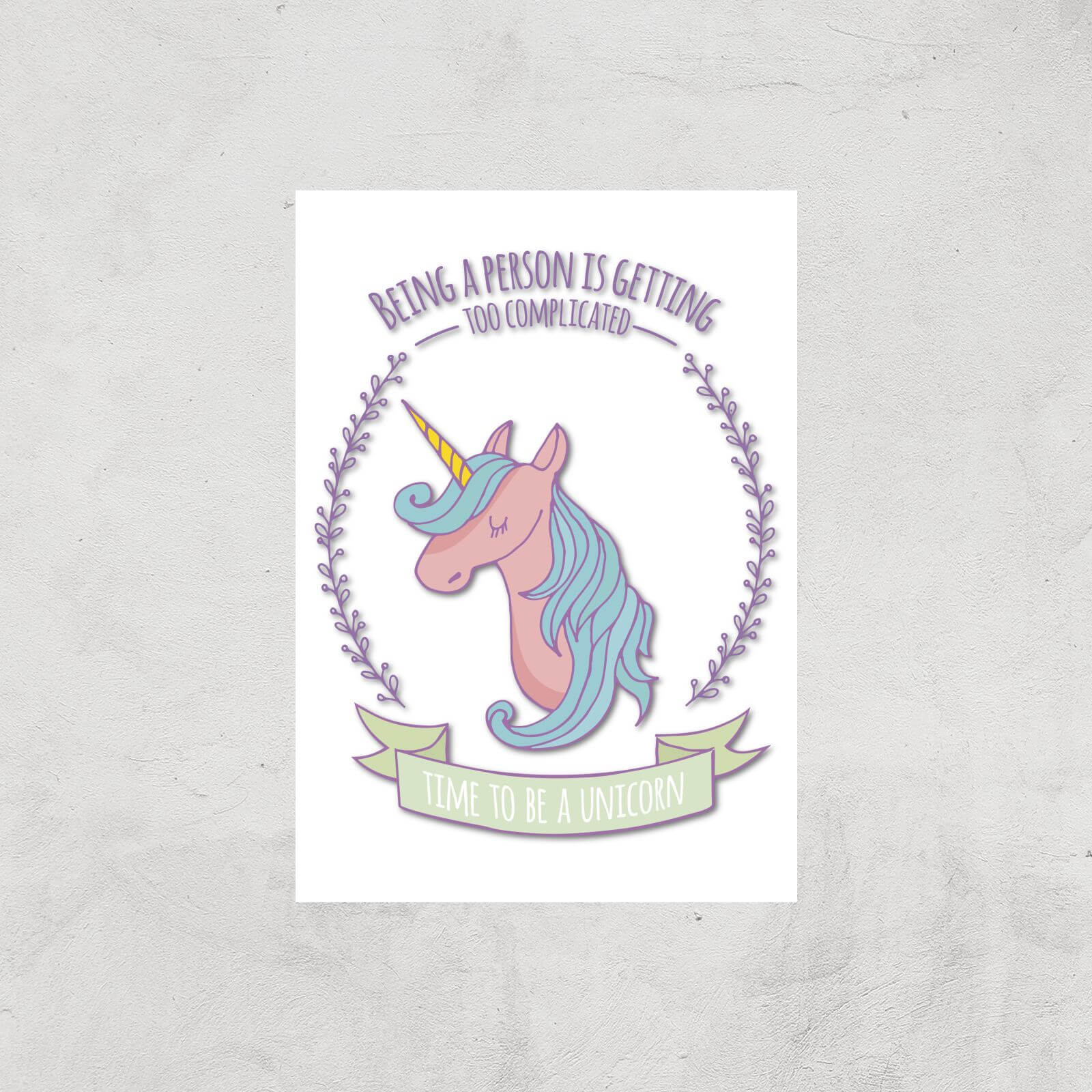 Time To Be A Unicorn Art Print - A2 - Print Only