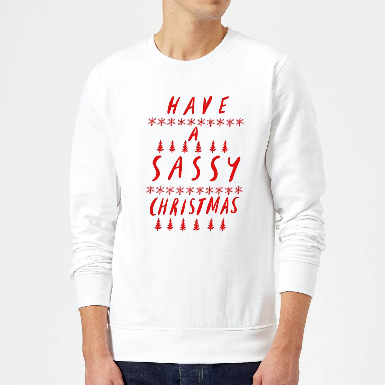 Have A Sassy Christmas Sweatshirt - White - S - White