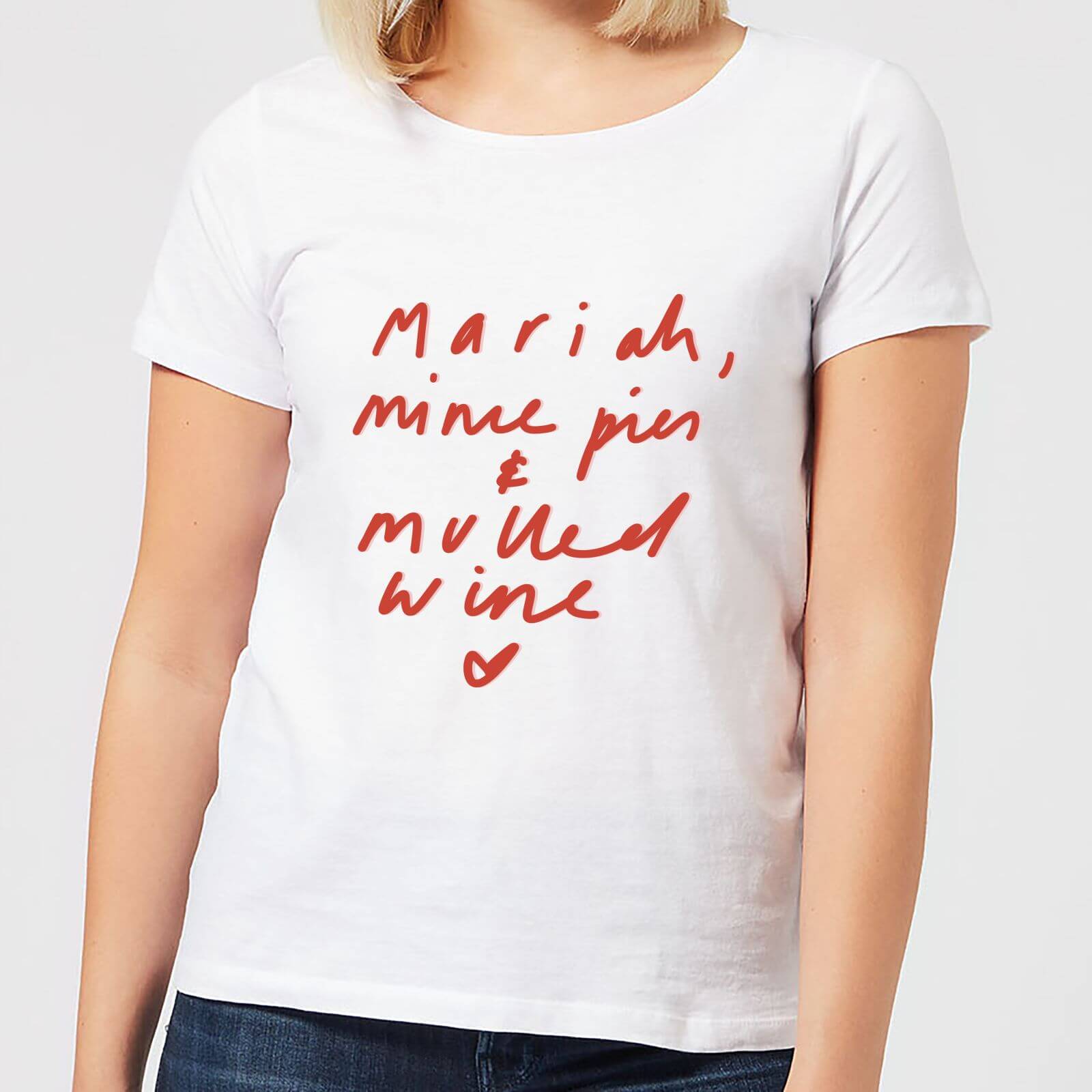 Mariah, Mince Pies & Mulled Wine Women's T-Shirt - White - S