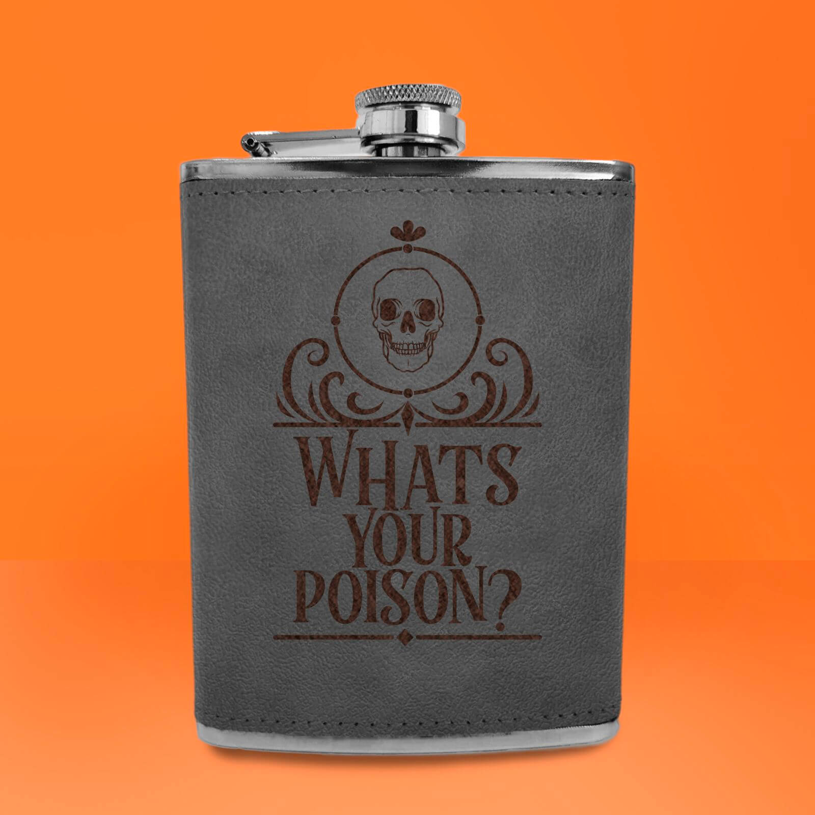 Whats Your Poison? Engraved Hip Flask - Grey
