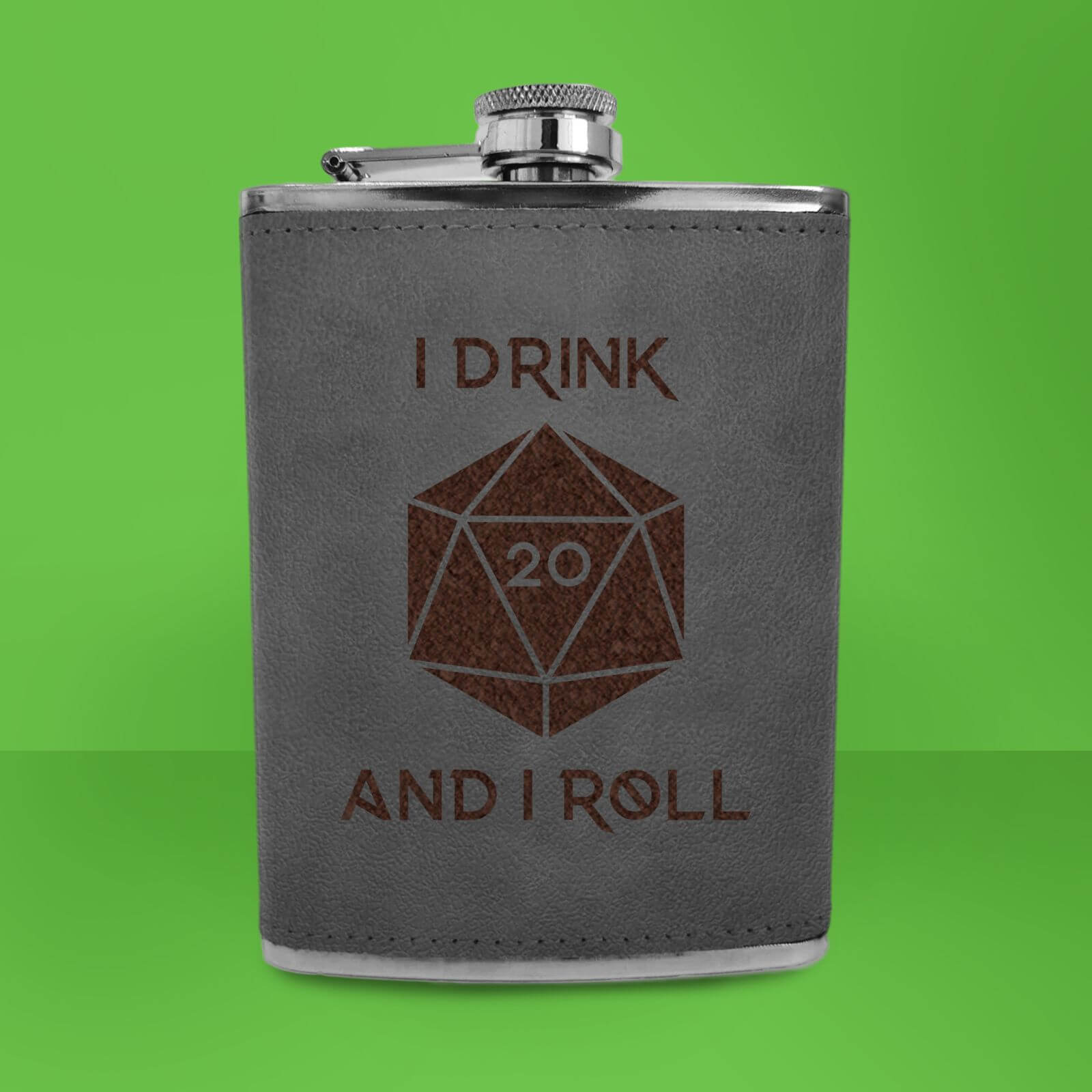I Drink And I Roll D20 Engraved Hip Flask - Grey