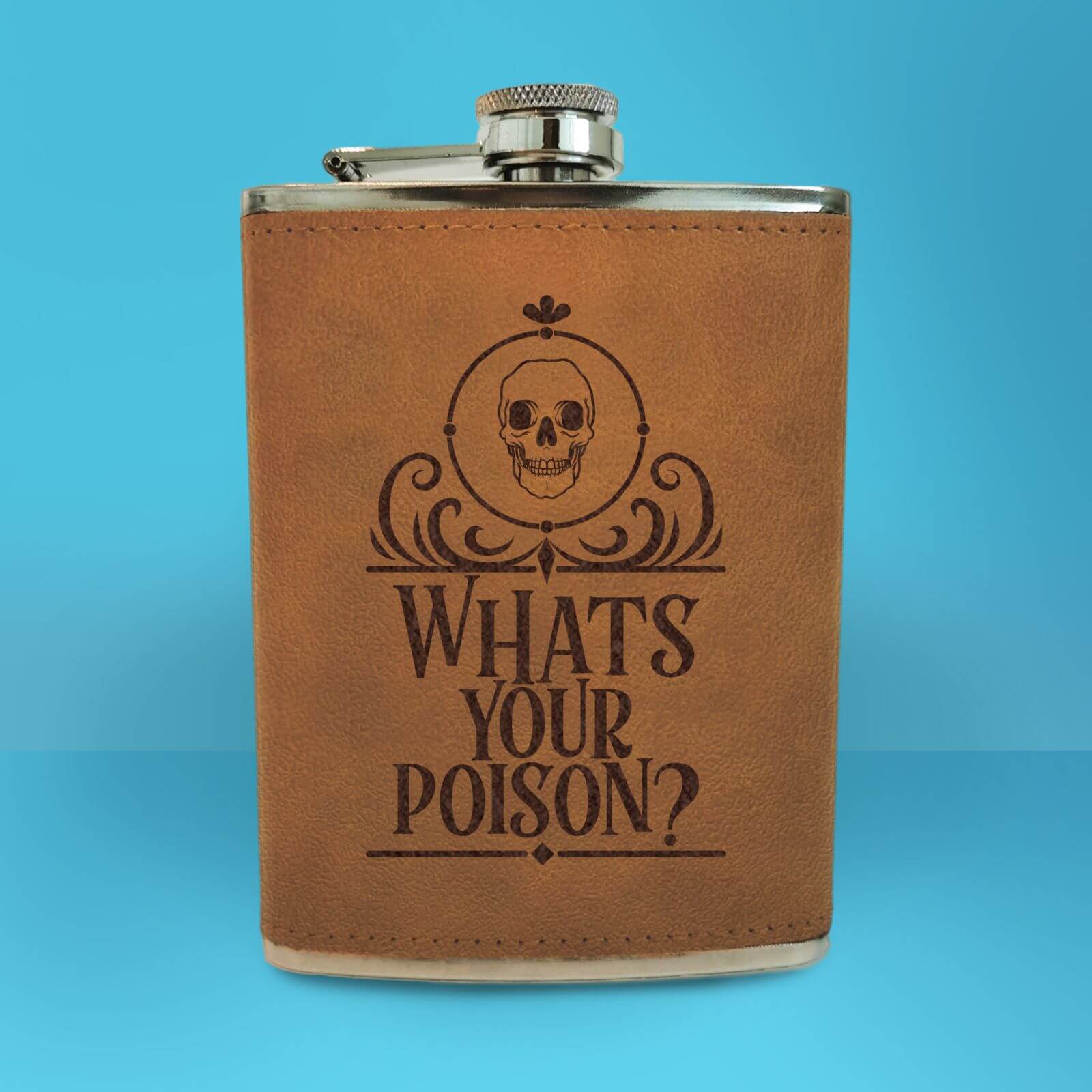 Whats Your Poison? Engraved Hip Flask - Brown