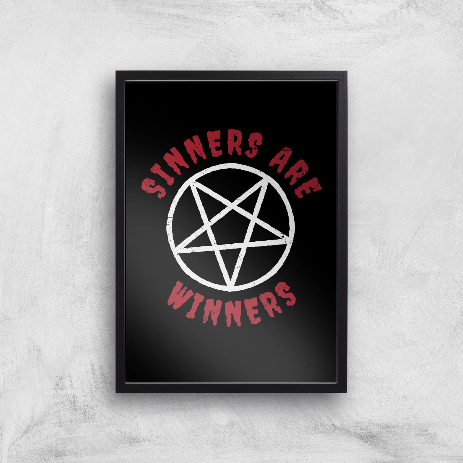 Sinners Are Winners Art Print - A2 - Black Frame