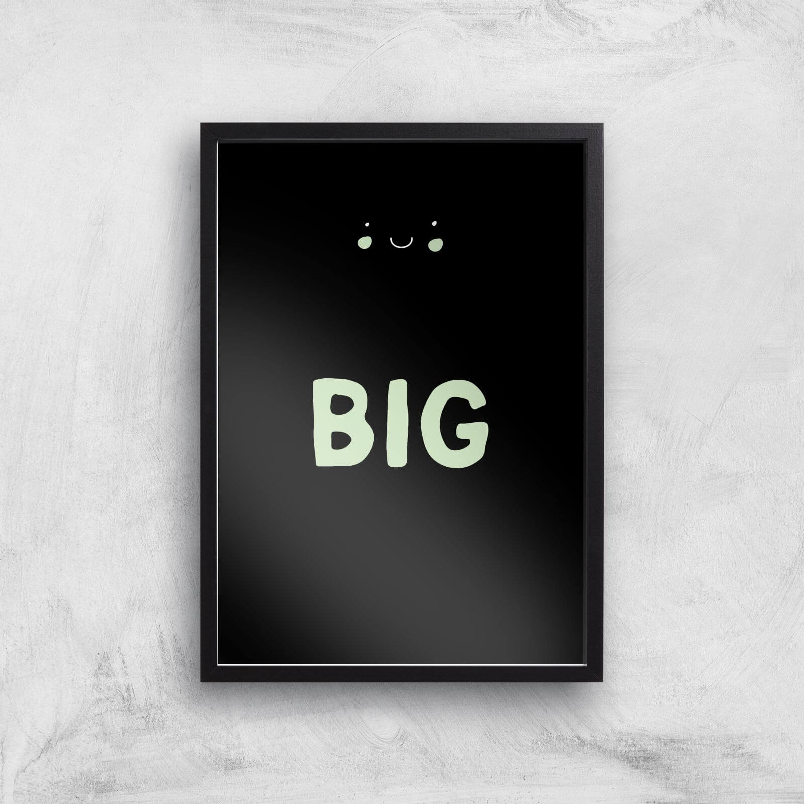 Dream Big Little One Art Print - A2 - Black Frame