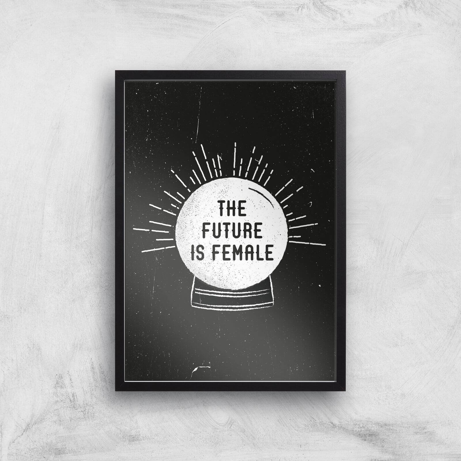 The Future Is Female Art Print - A2 - Black Frame