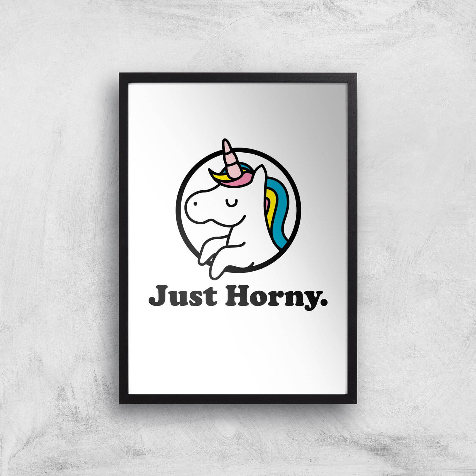 Just Horny Art Print - A2 - Black Frame