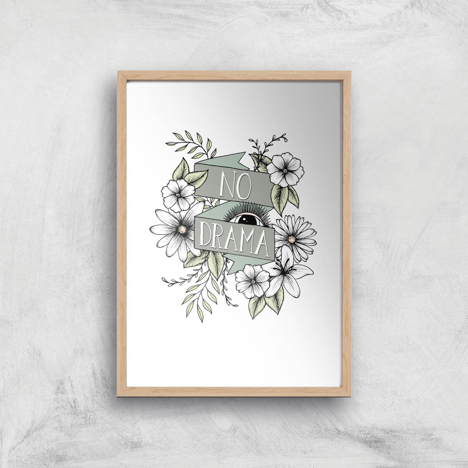 No Drama Art Print - A2 - White Frame