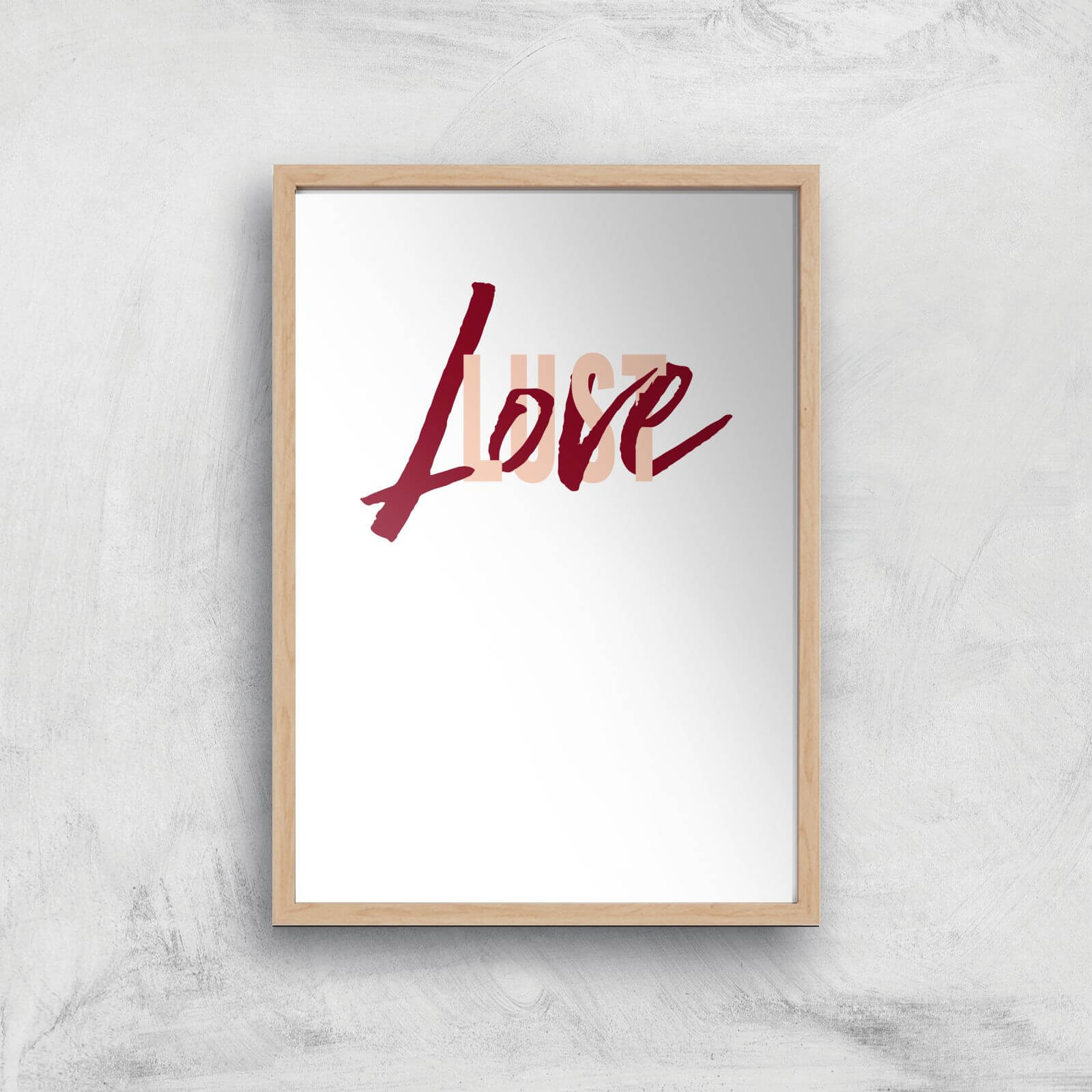 Love & Lust Art Print - A2 - White Frame