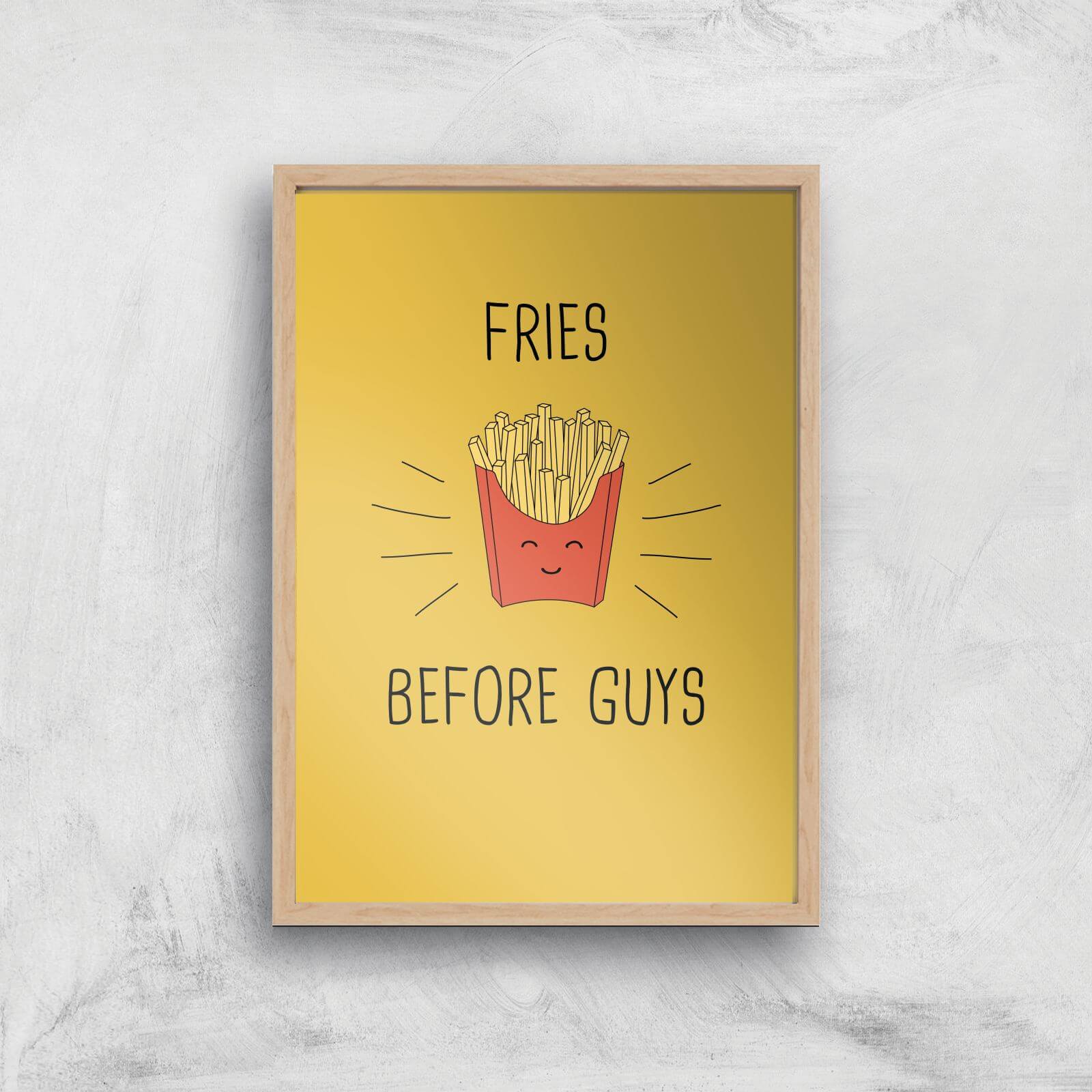 Fries Before Guys Art Print - A2 - White Frame