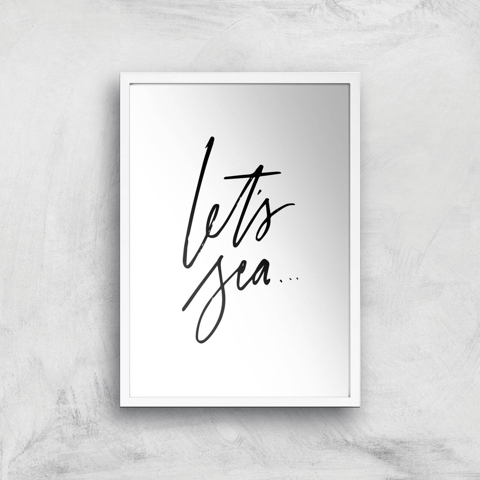Let's Sea Art Print - A2 - White Frame