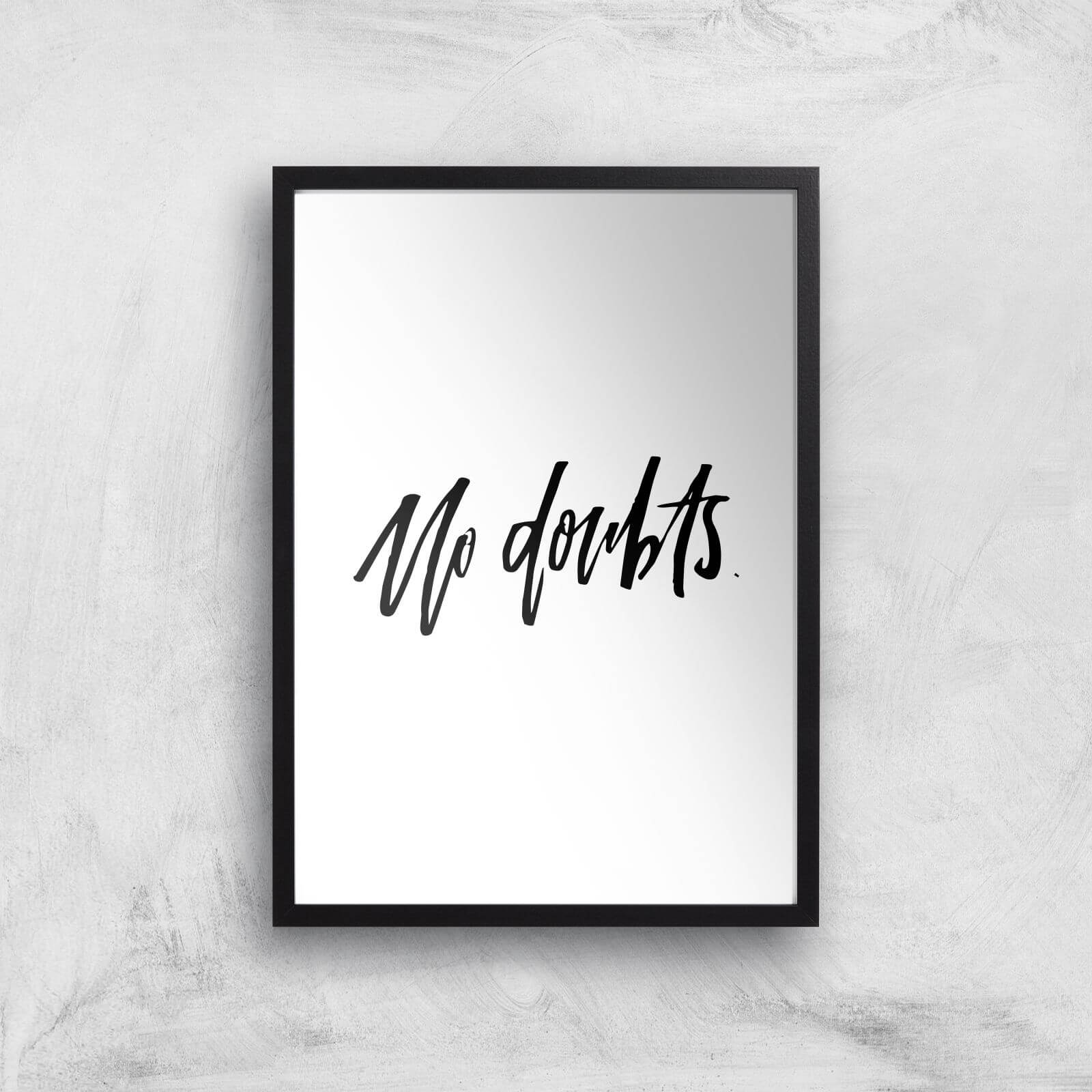 PlanetA444 No Doubts Art Print - A2 - Black Frame