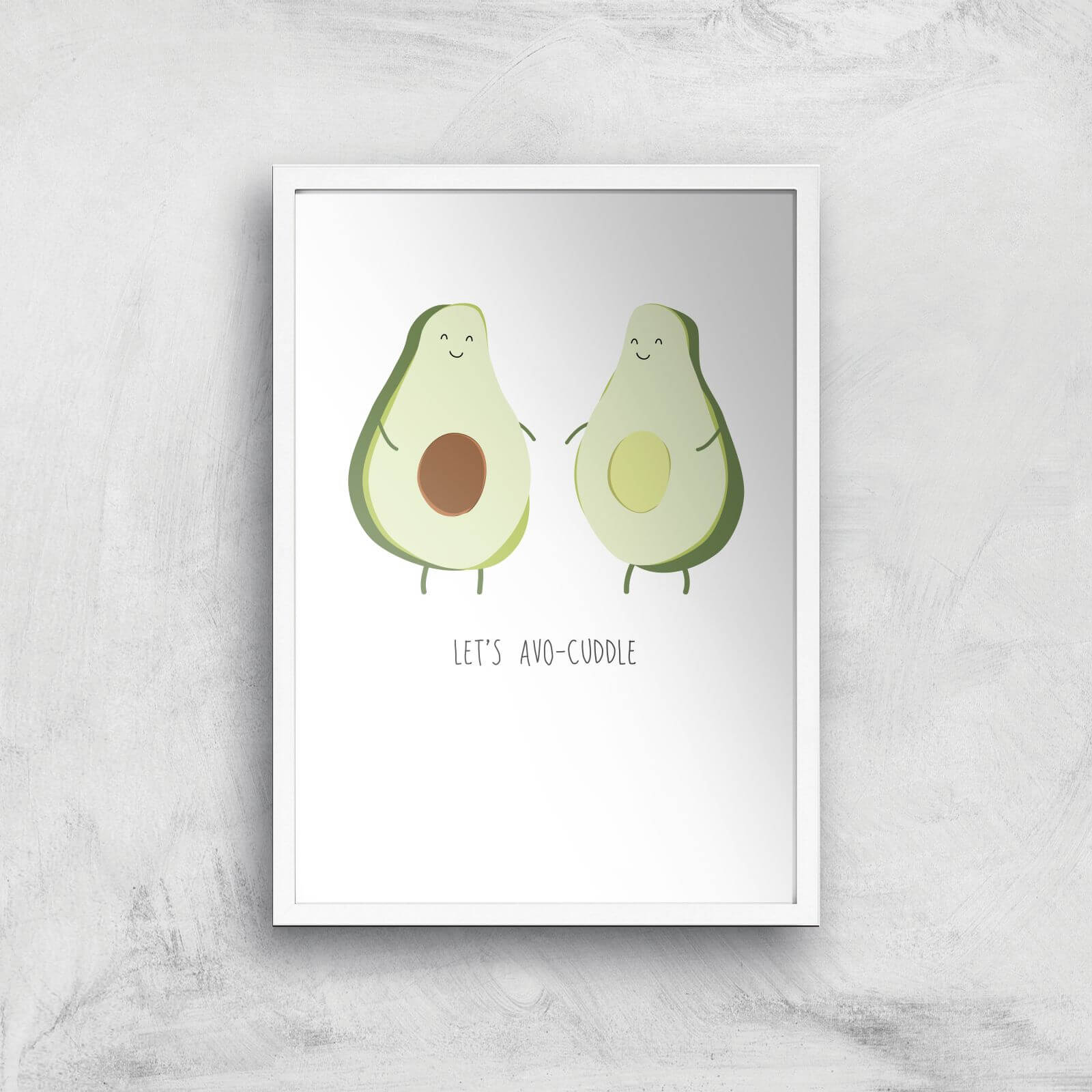 Let's Avo-Cuddle Art Print - A2 - White Frame
