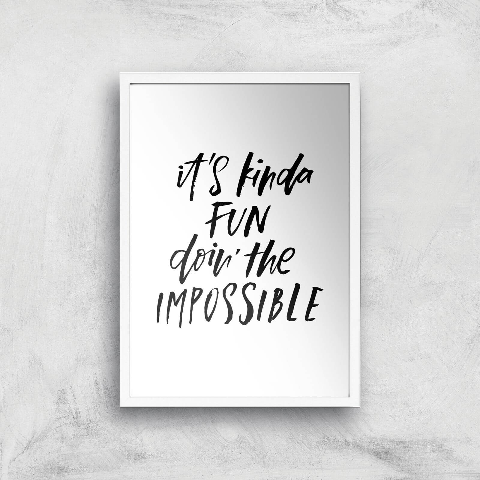PlanetA444 It's Kinda Fun Doin' The Impossible Art Print - A2 - White Frame