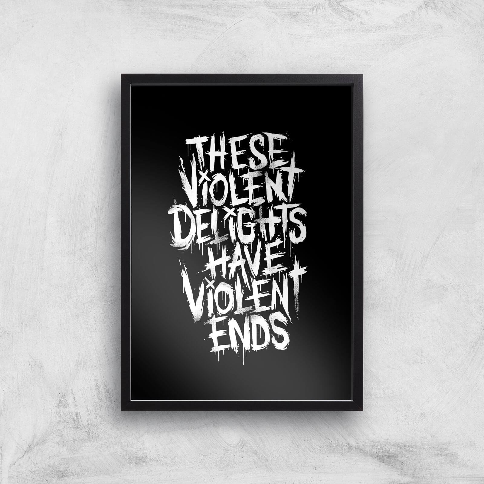 Violent Delights Art Print - A3 - Black Frame