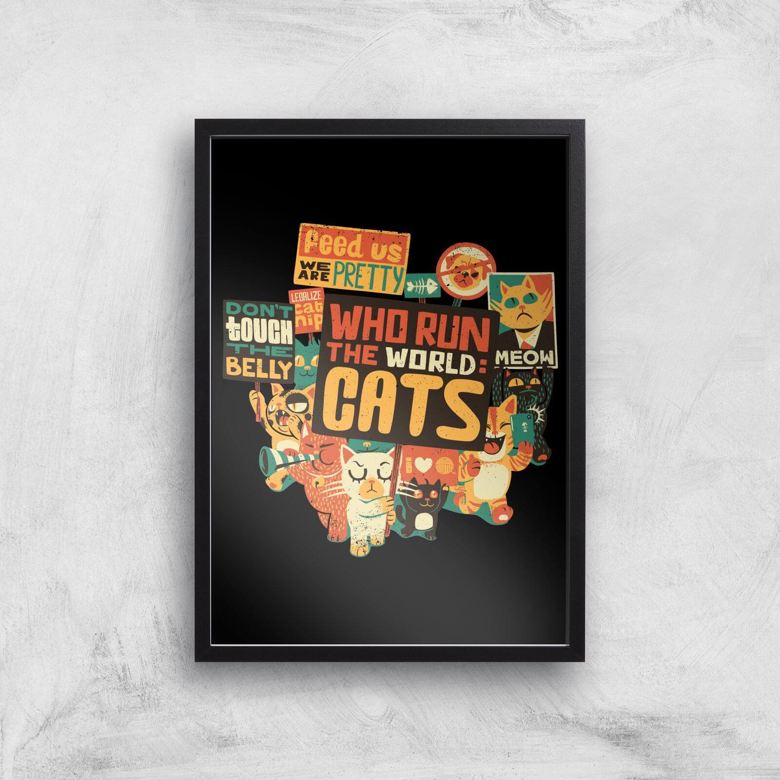 Tobias Fonseca Who Run The World? Cats. Art Print - A3 - Black Frame