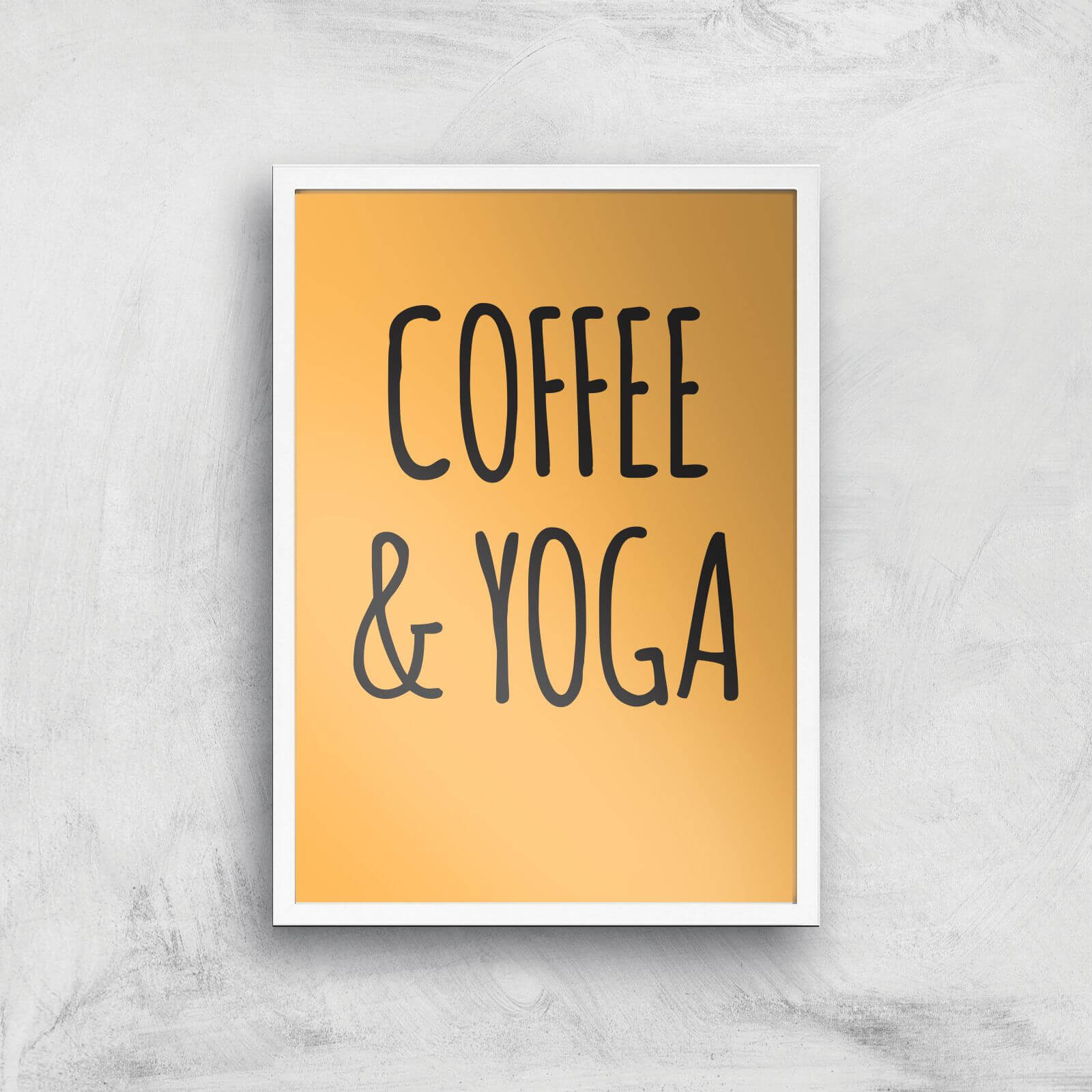 Coffee And Yoga Art Print - A3 - White Frame