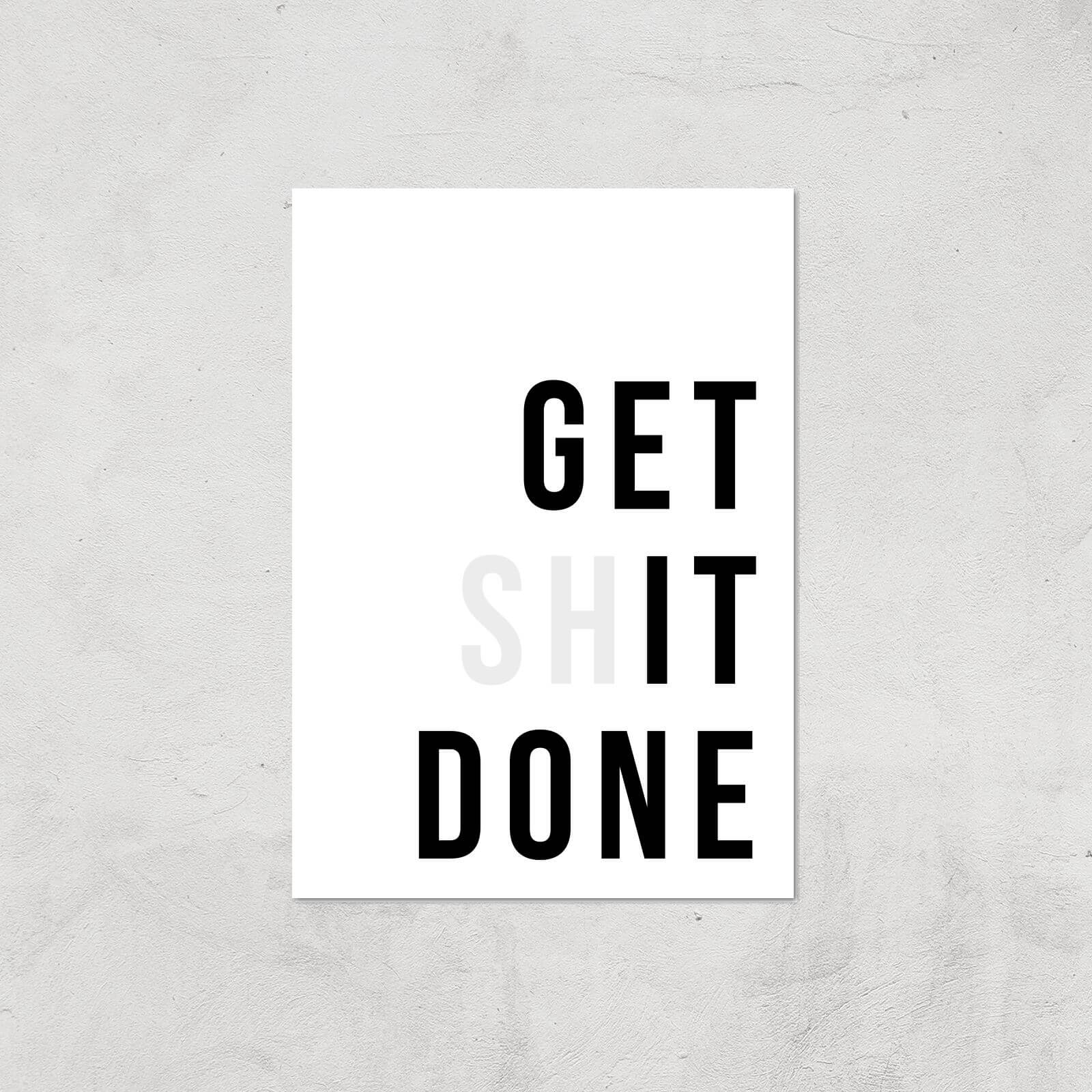 Get It Done Giclée Art Print - A4 - Print Only