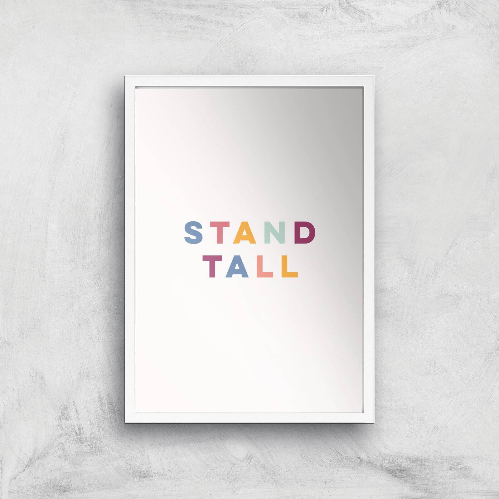 Stand Tall Giclée Art Print - A3 - White Frame