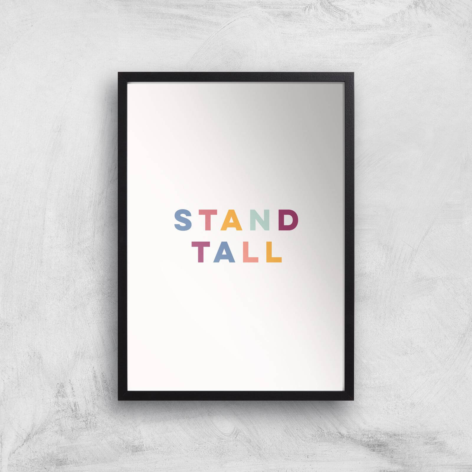 Stand Tall Giclée Art Print - A2 - Black Frame