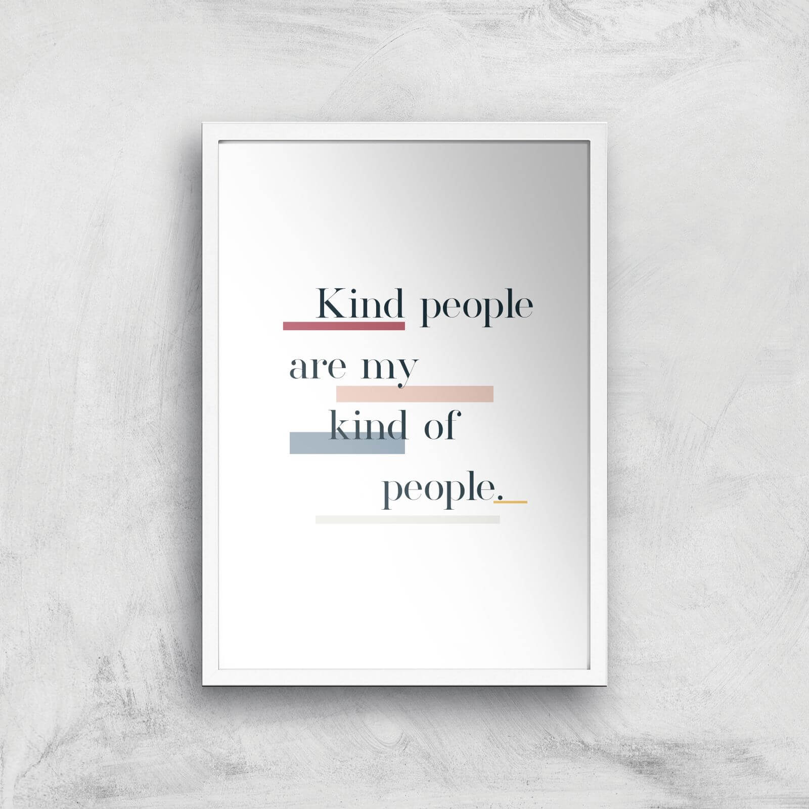 My Kind Of People Giclée Art Print - A3 - White Frame