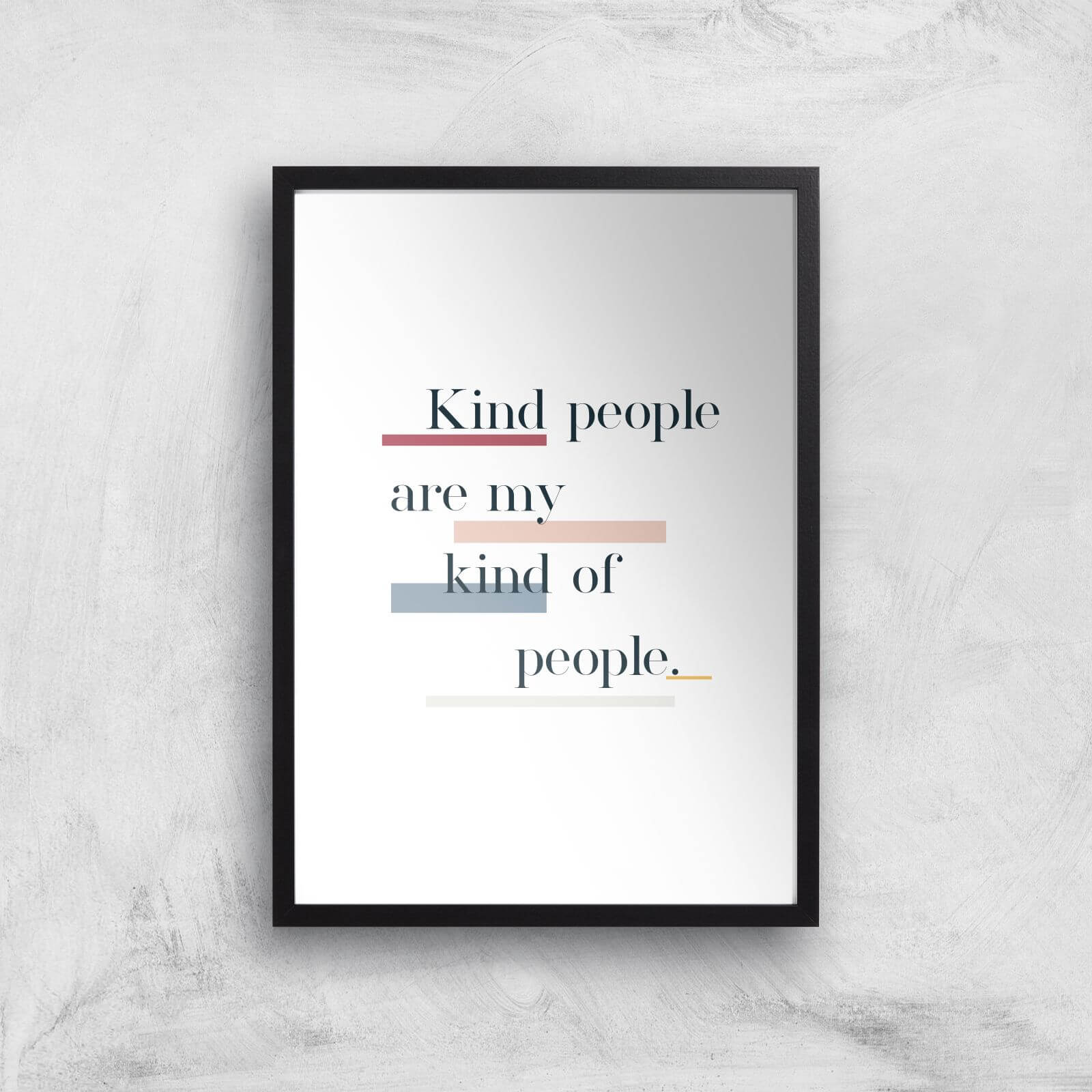 My Kind Of People Giclée Art Print - A2 - Black Frame