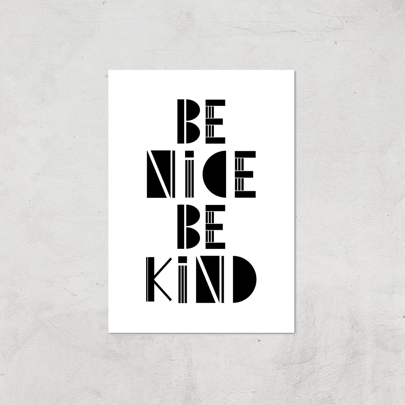 Be Nice Be Kind Giclée Art Print - A4 - Print Only