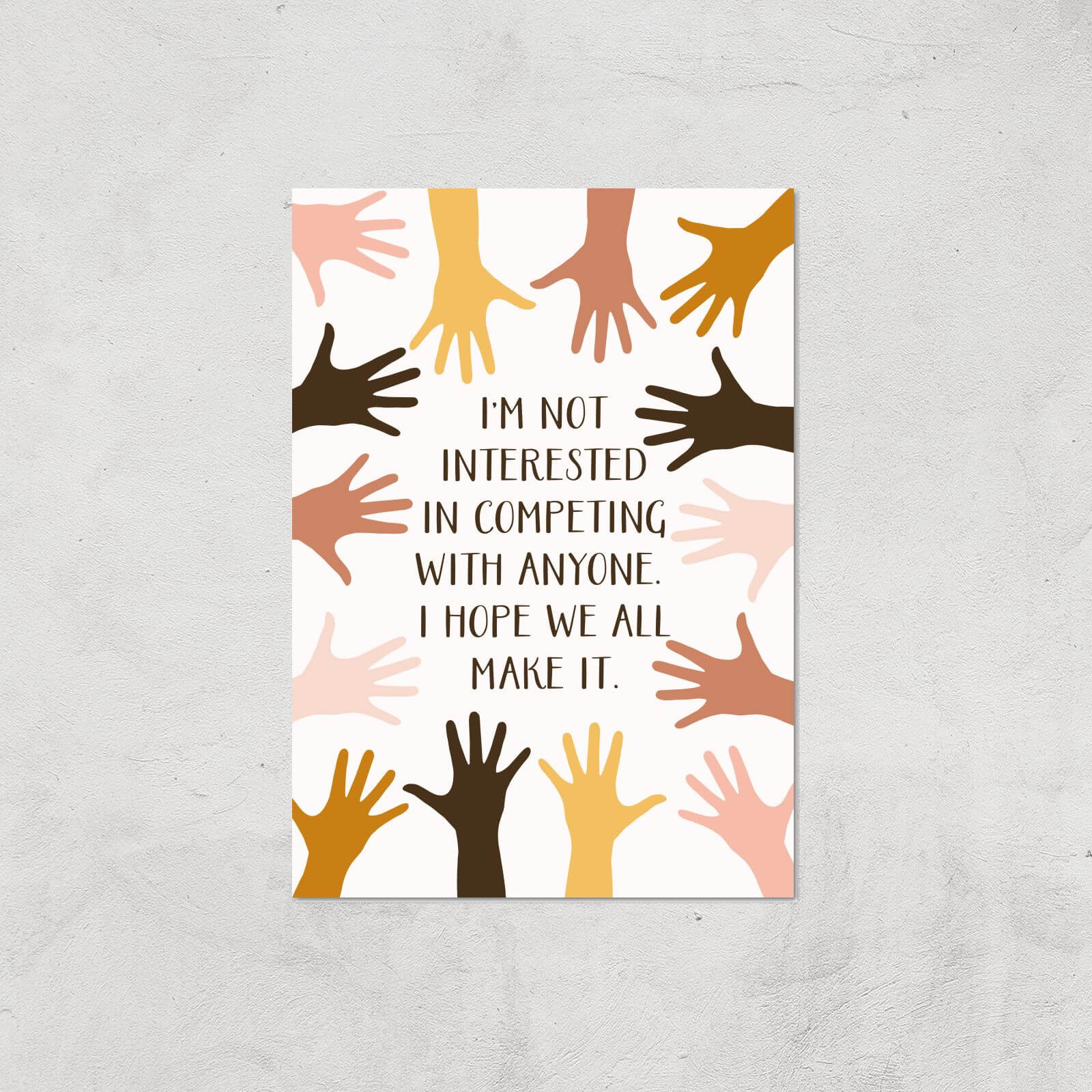 We All Make It Giclée Art Print - A4 - Print Only